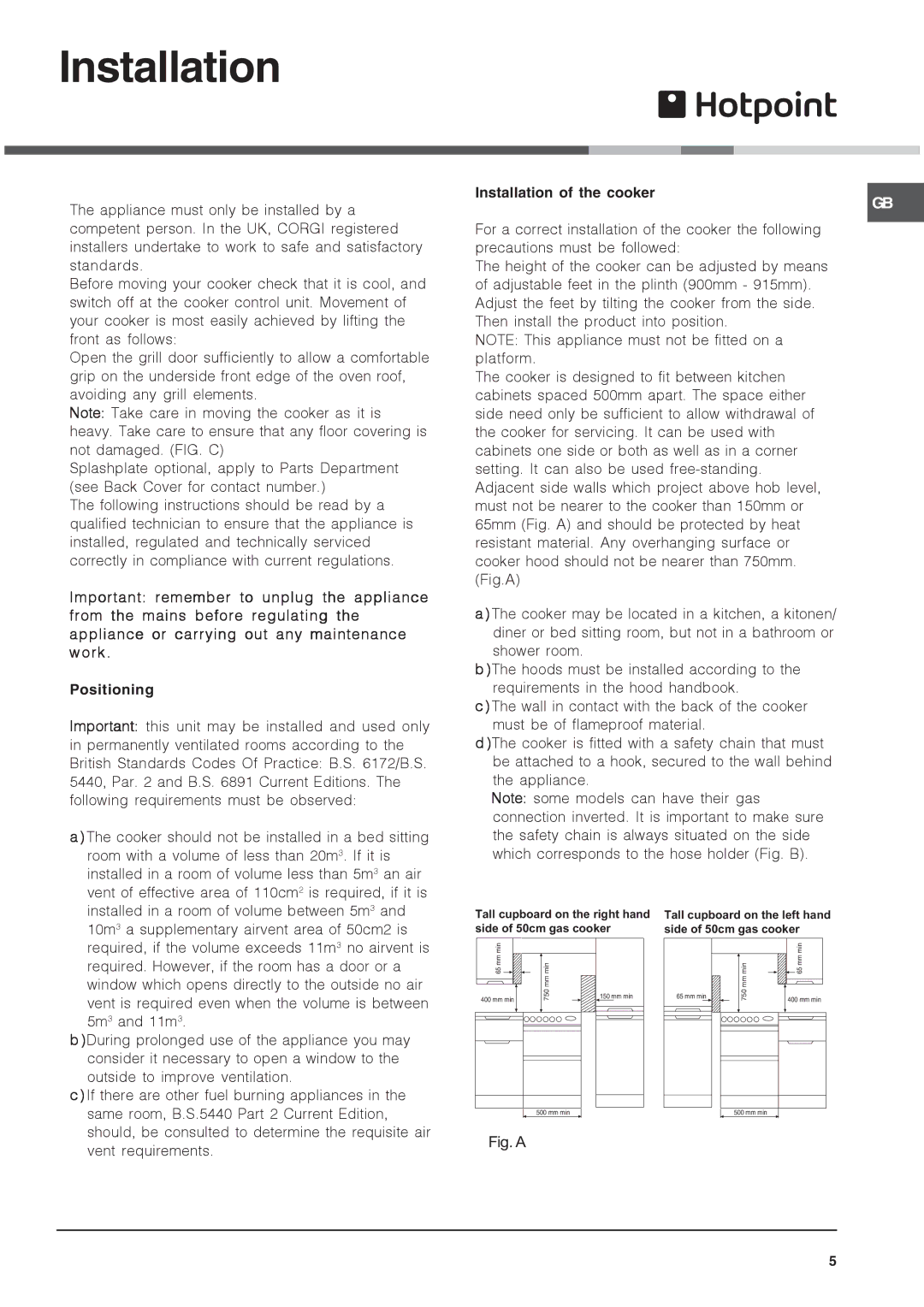 Hotpoint 52TGW installation instructions Installation of the cooker 