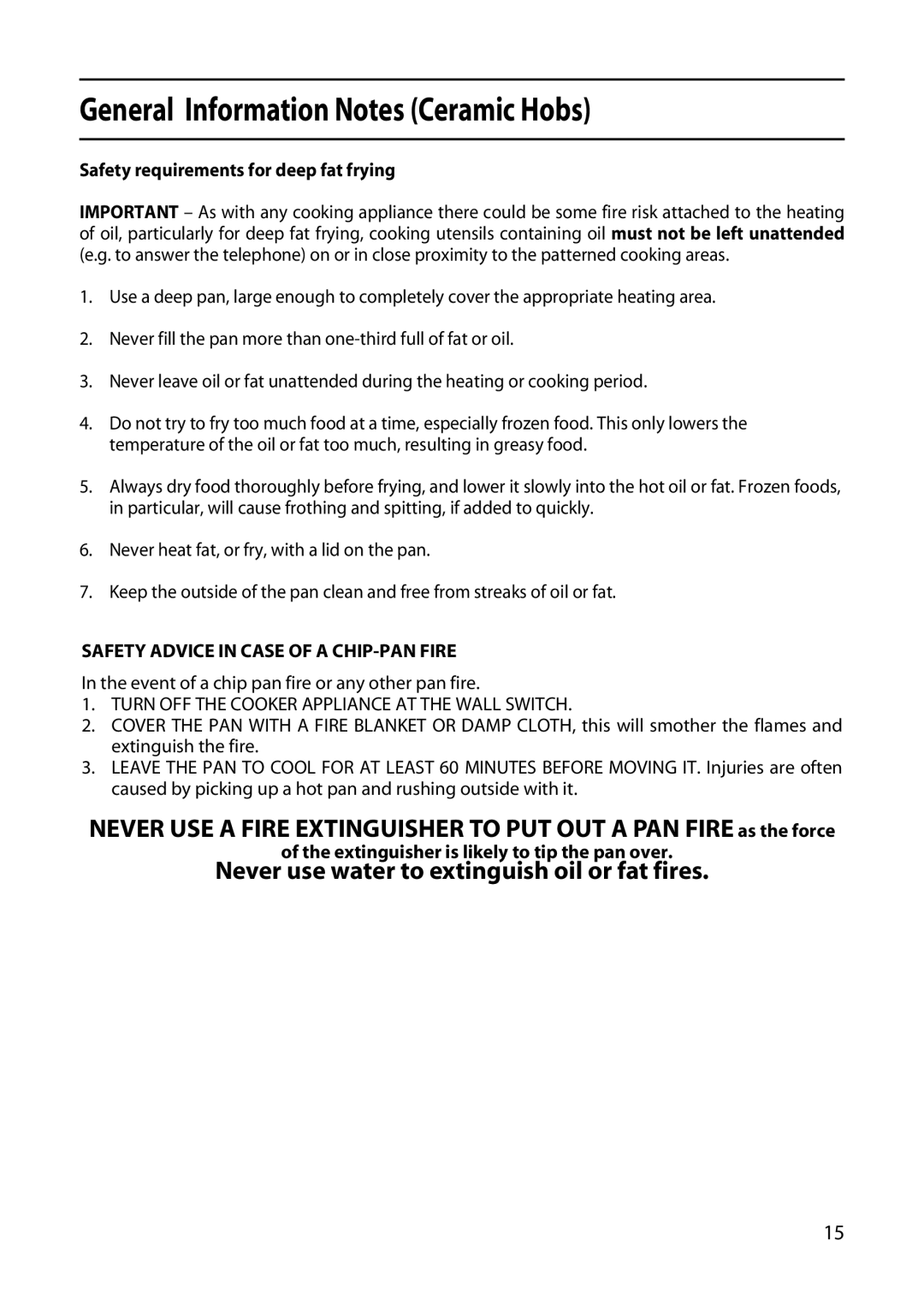 Hotpoint 5TCC manual Safety requirements for deep fat frying, Safety Advice in Case of a CHIP-PAN Fire 