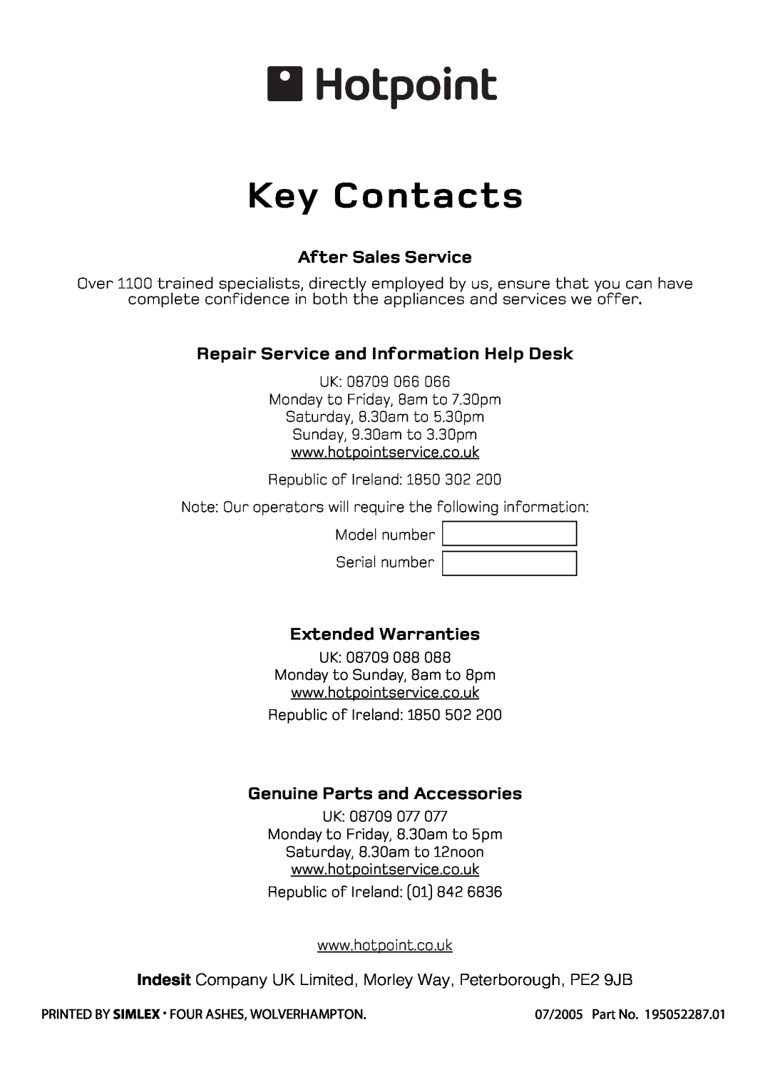 Hotpoint 5TCG manual Key Contacts, After Sales Service, Repair Service and Information Help Desk, Extended Warranties 