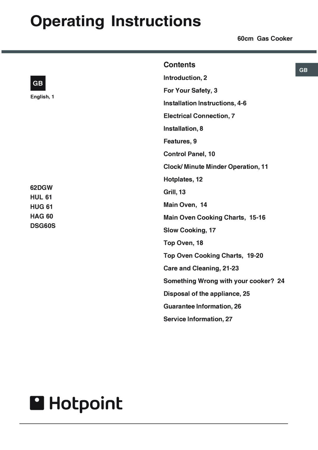 Hotpoint 62DGW installation instructions Operating Instructions, Contents 