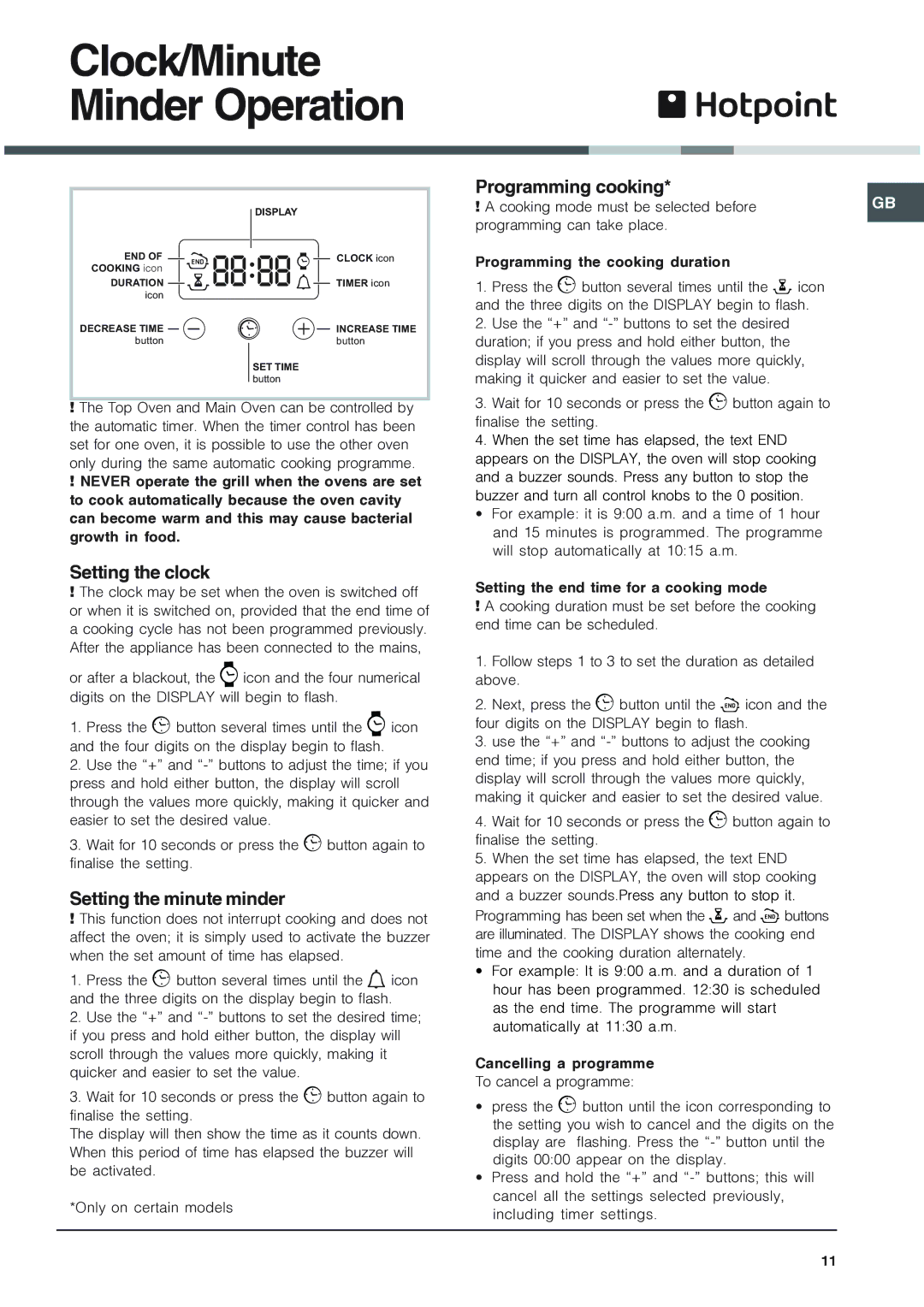 Hotpoint 62DGW installation instructions Setting the clock, Setting the minute minder, Programming cooking 