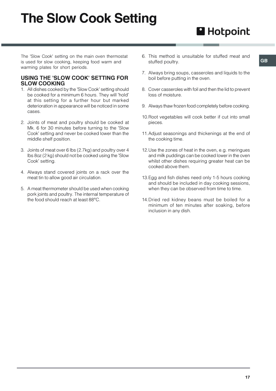 Hotpoint 62DGW installation instructions Using the Slow Cook Setting for Slow Cooking 