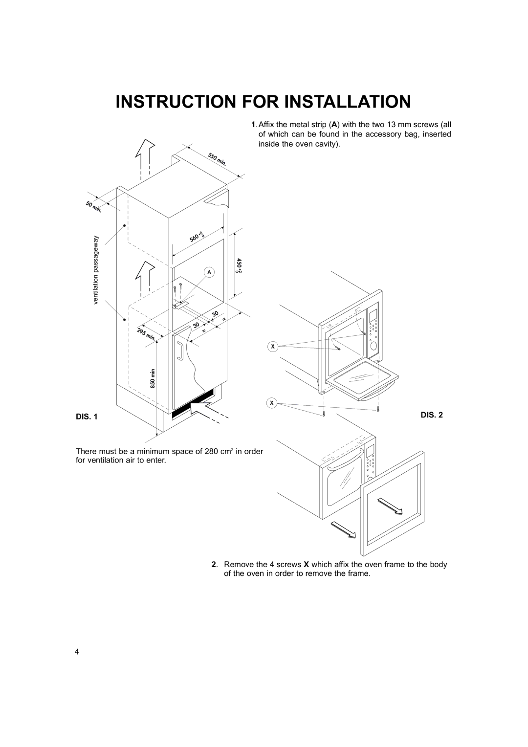 Hotpoint 6685X manual Instruction for Installation, Dis 