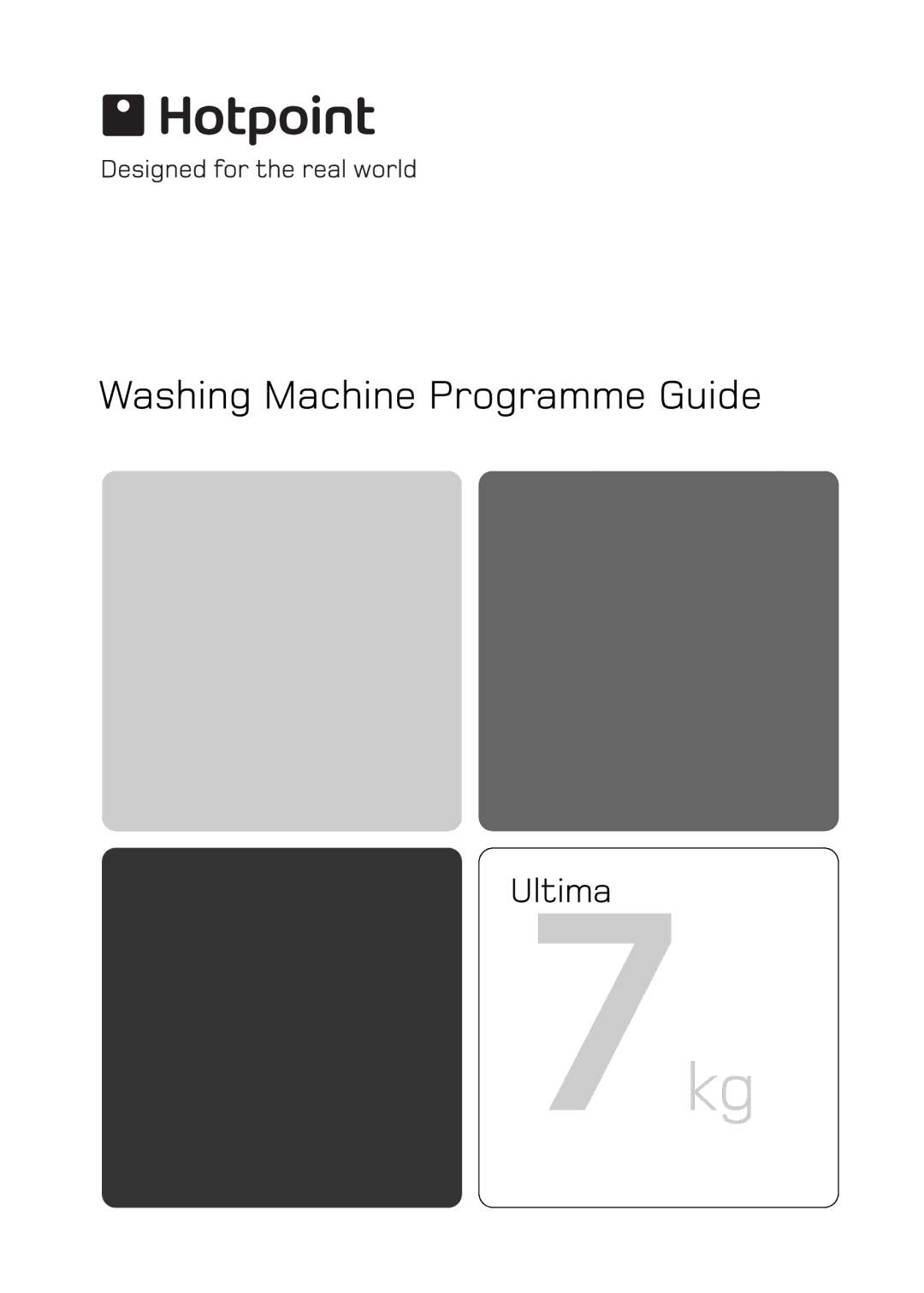 Hotpoint 7kg Ultima manual Washing Machine Programme Guide 