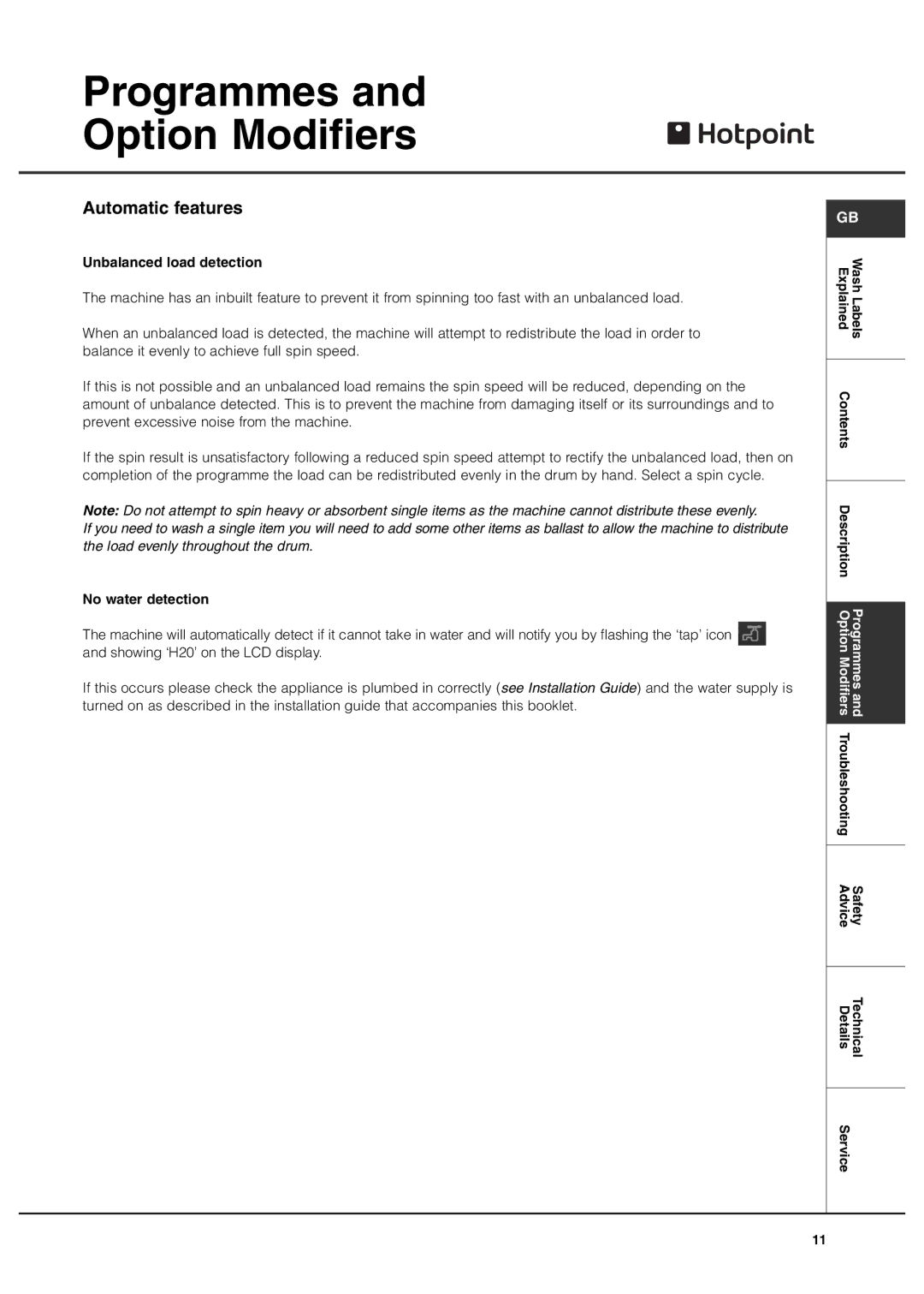 Hotpoint 7kg Ultima manual Automatic features, Unbalanced load detection, No water detection 