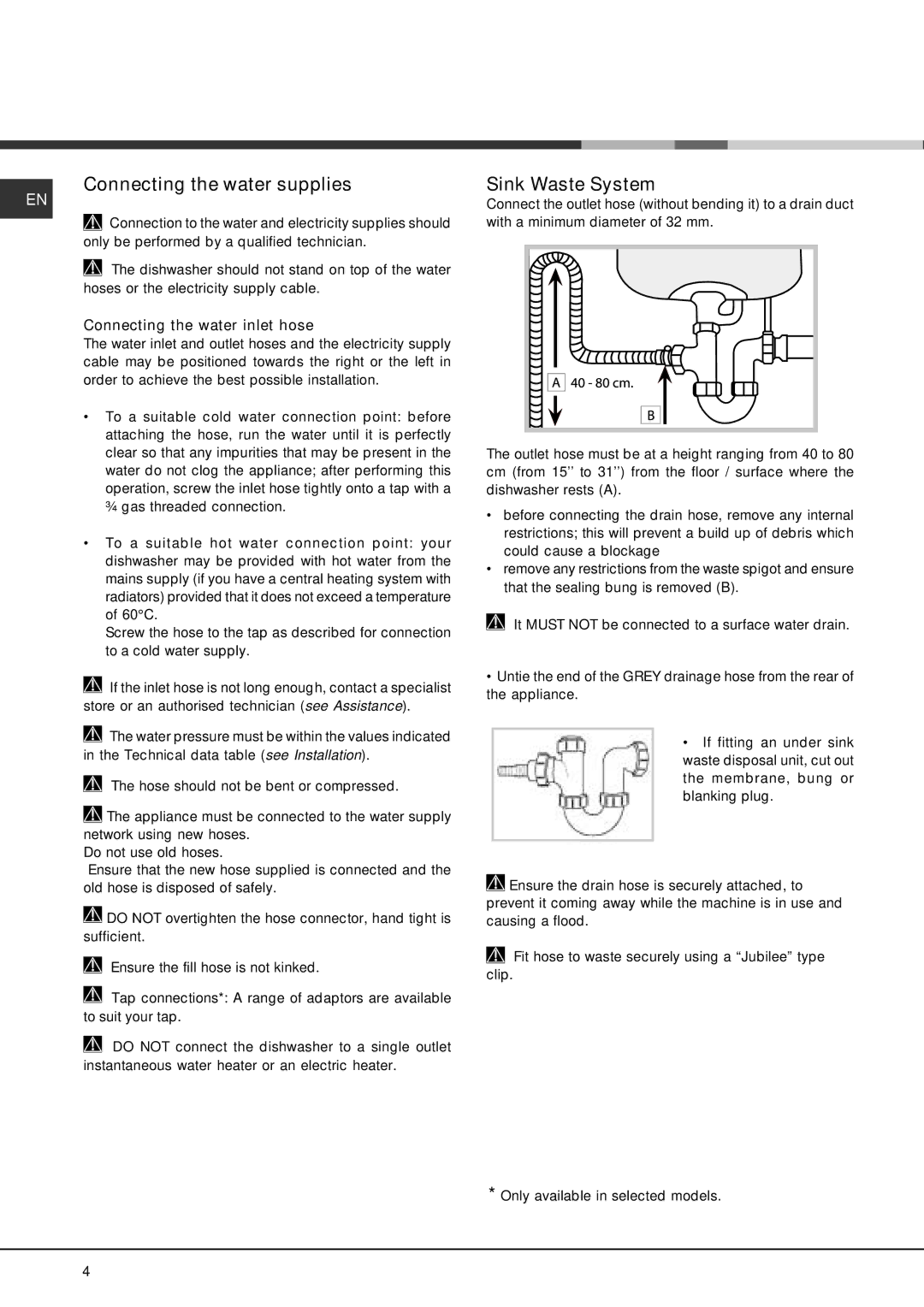 Hotpoint 910 manual Connecting the water supplies, Sink Waste System, Connecting the water inlet hose 