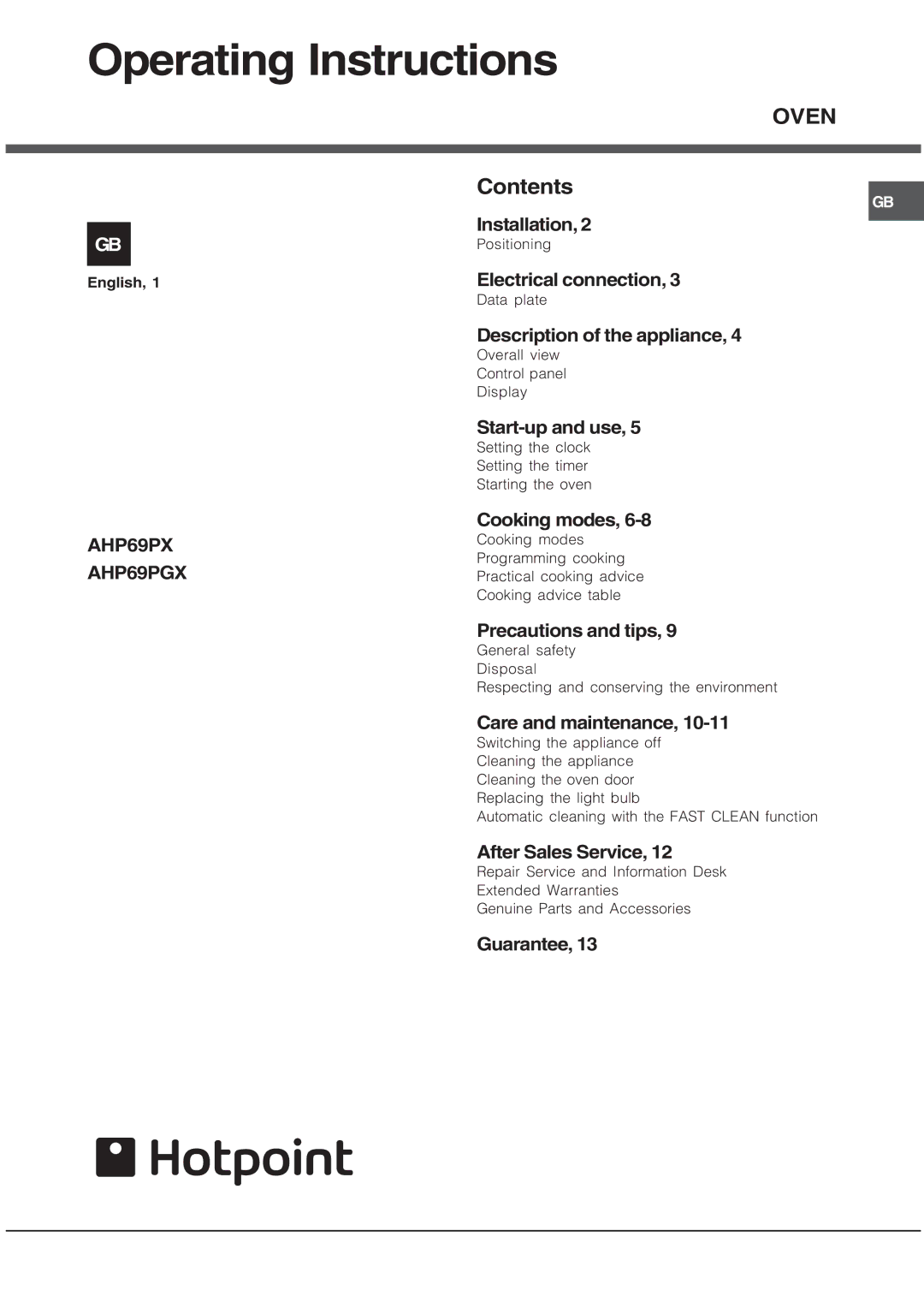 Hotpoint AHP69PGX manual Operating Instructions, Oven 