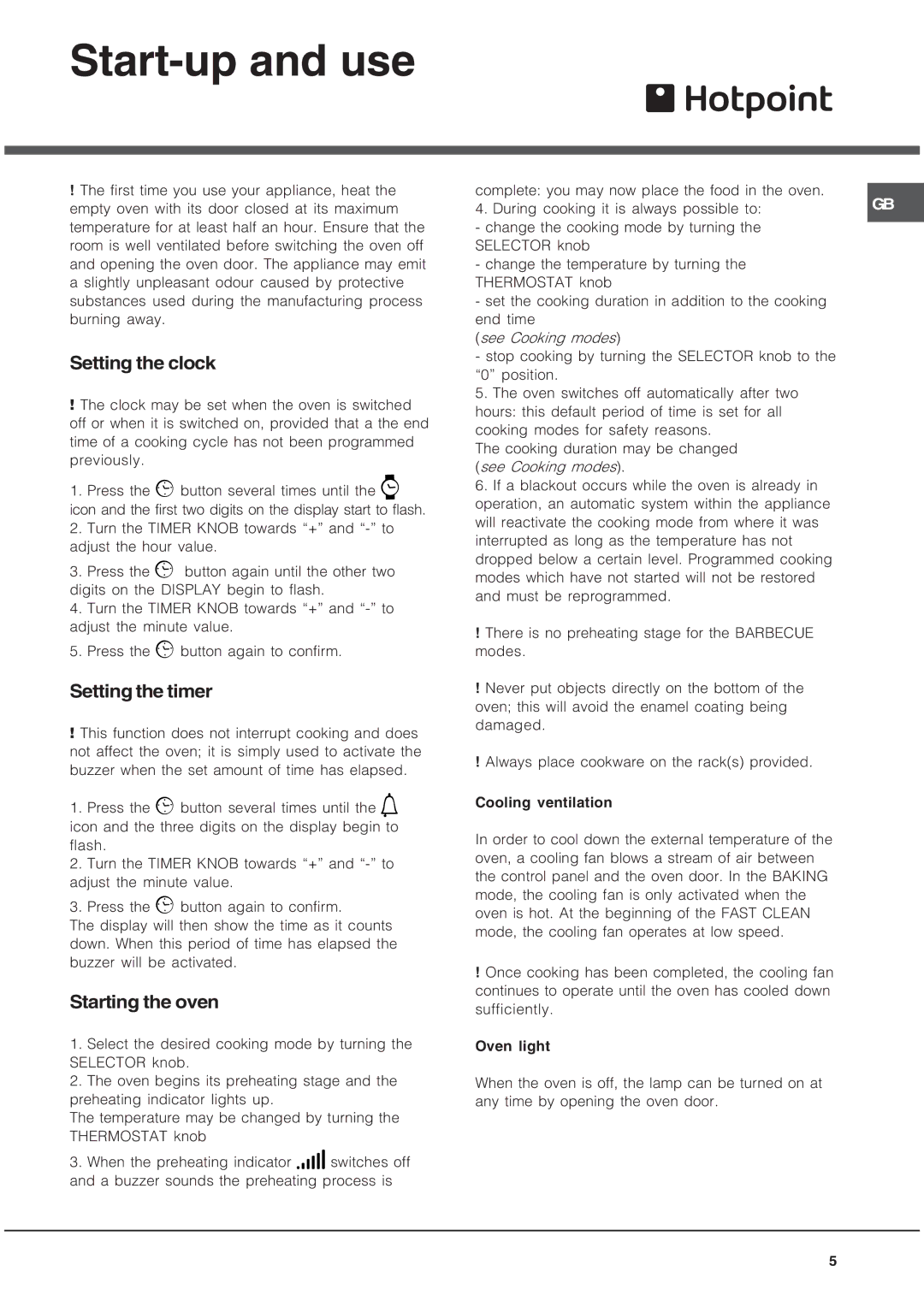 Hotpoint AHP69PGX manual Start-up and use, Setting the clock, Setting the timer, Starting the oven 