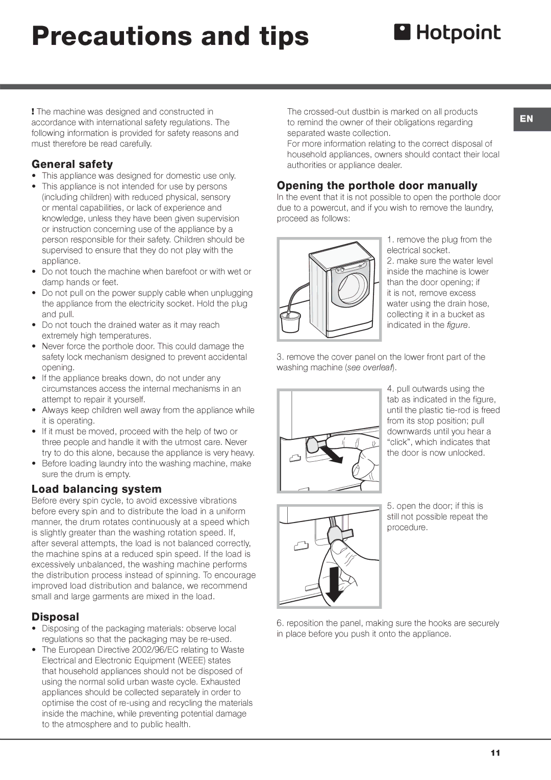 Hotpoint AQ1131 Precautions and tips, General safety, Load balancing system, Disposal, Opening the porthole door manually 