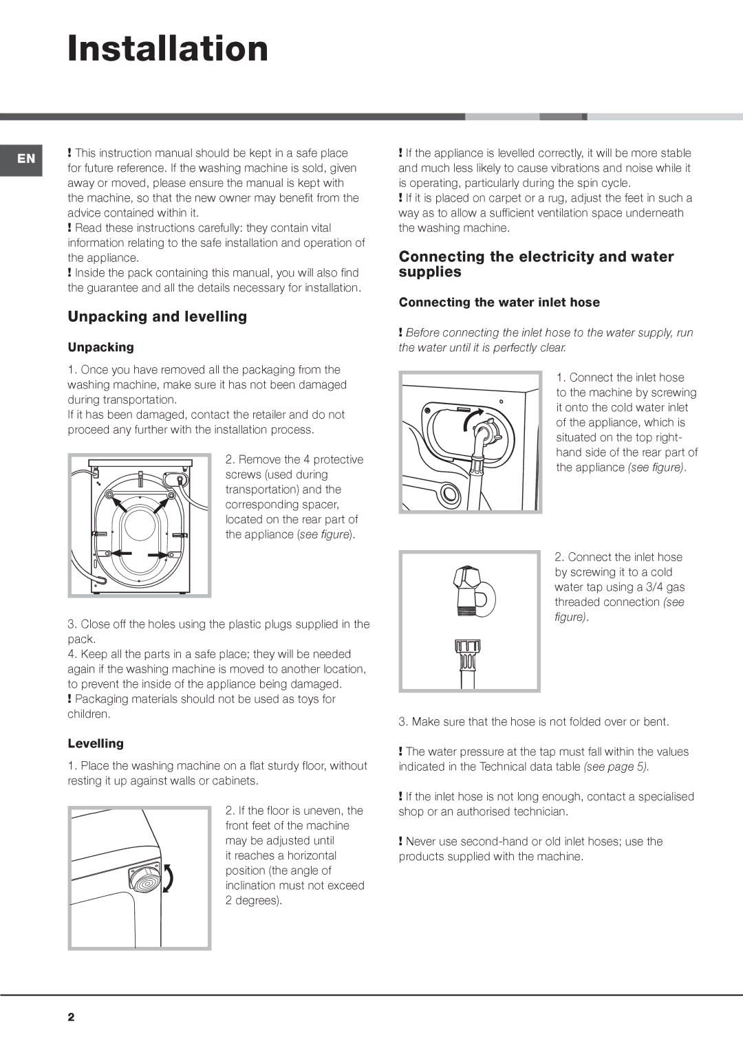 Hotpoint AQ1131 manual Installation, Unpacking and levelling, Connecting the electricity and water supplies 