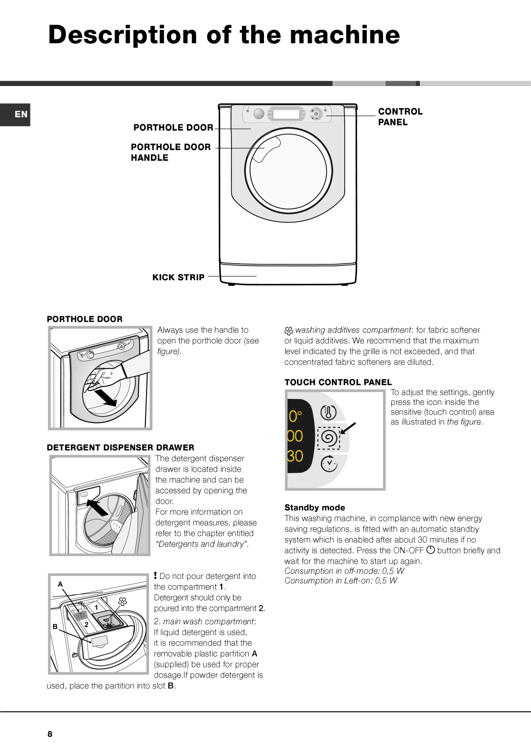 Hotpoint aq133da 697i manual Description of the machine, “Detergents and laundry”, main wash compartment 