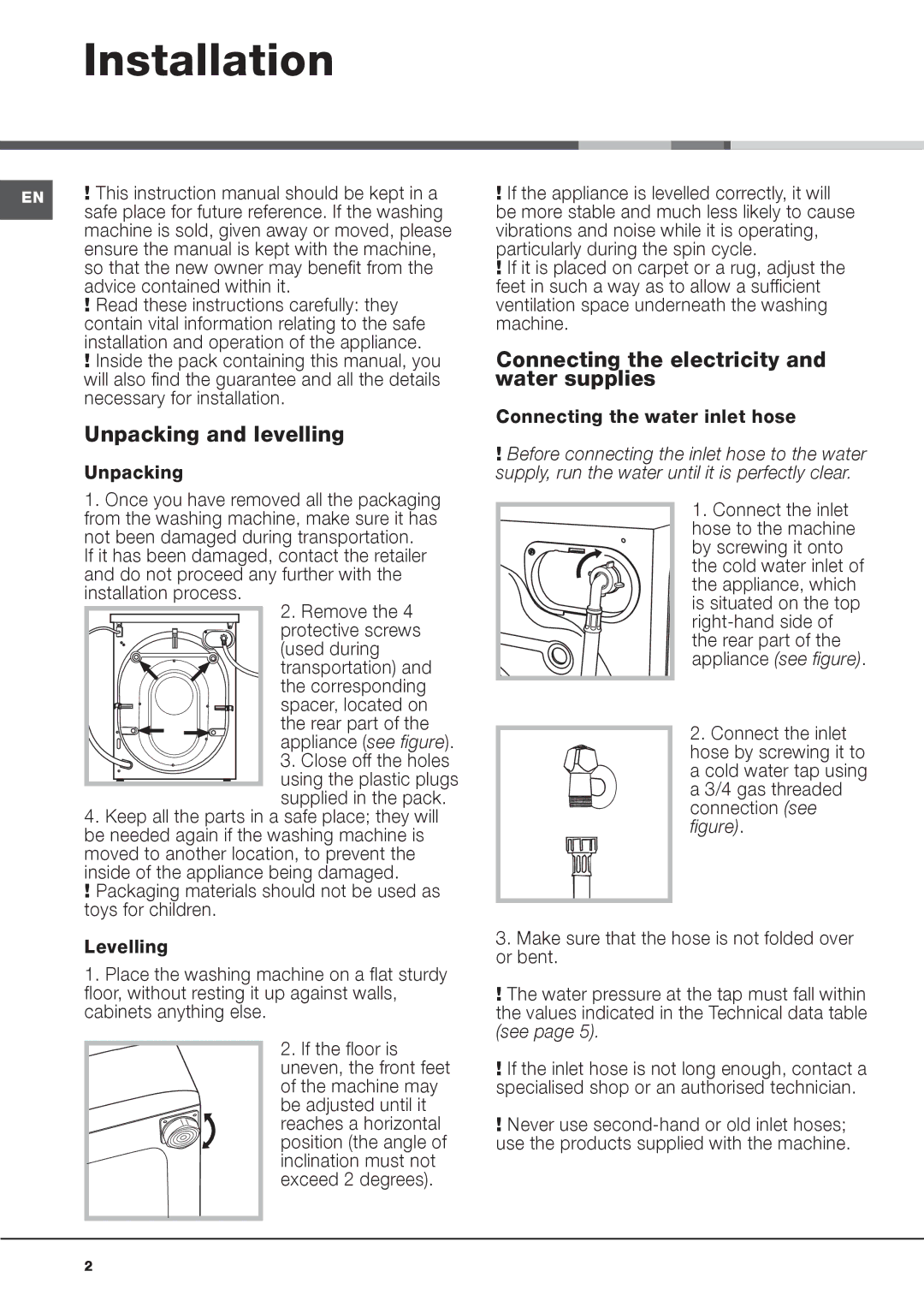 Hotpoint AQ73F49E manual Installation, Unpacking and levelling, Connecting the electricity and water supplies 