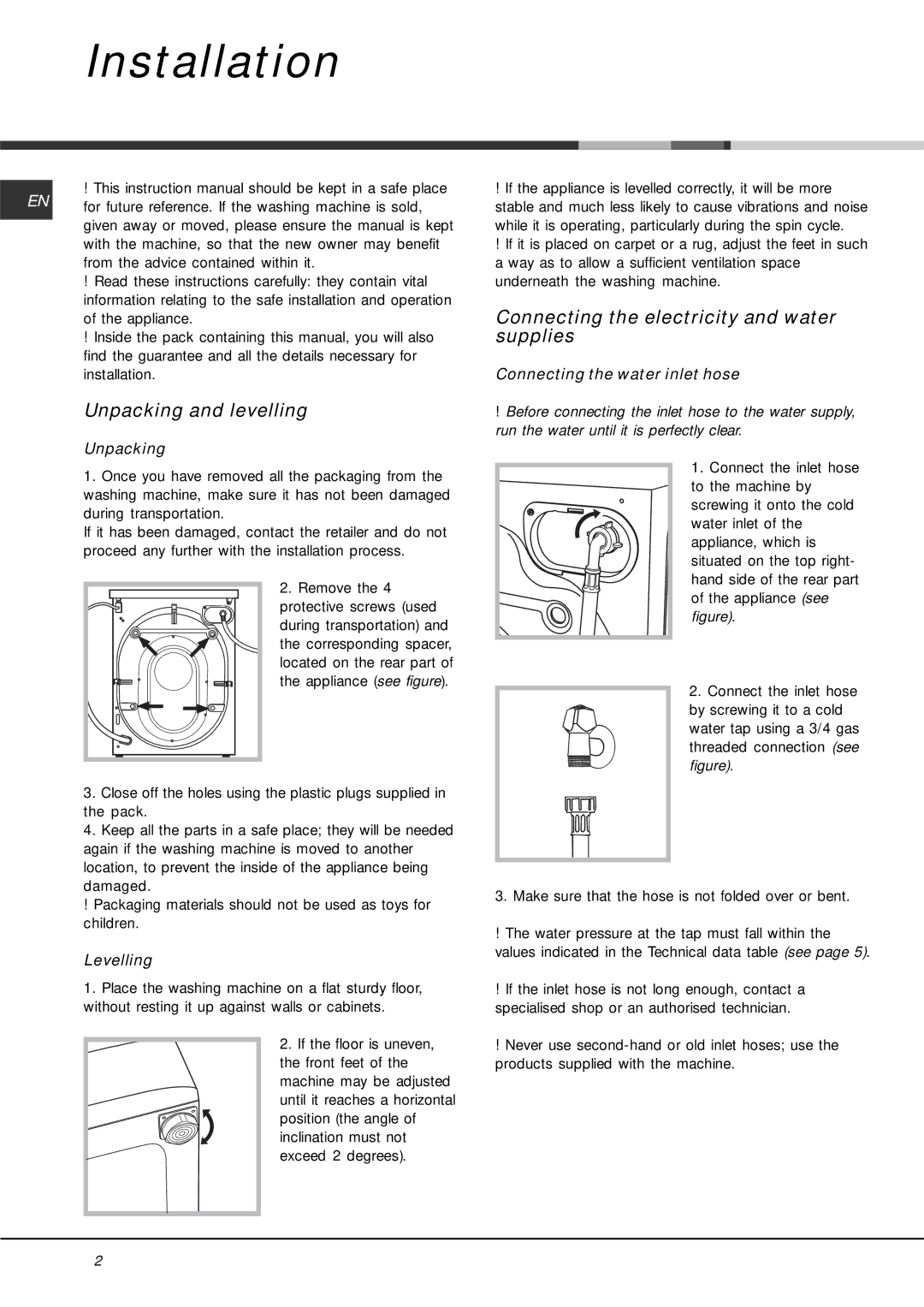 Hotpoint AQ7F manual Installation, Unpacking and levelling, Connecting the electricity and water supplies 