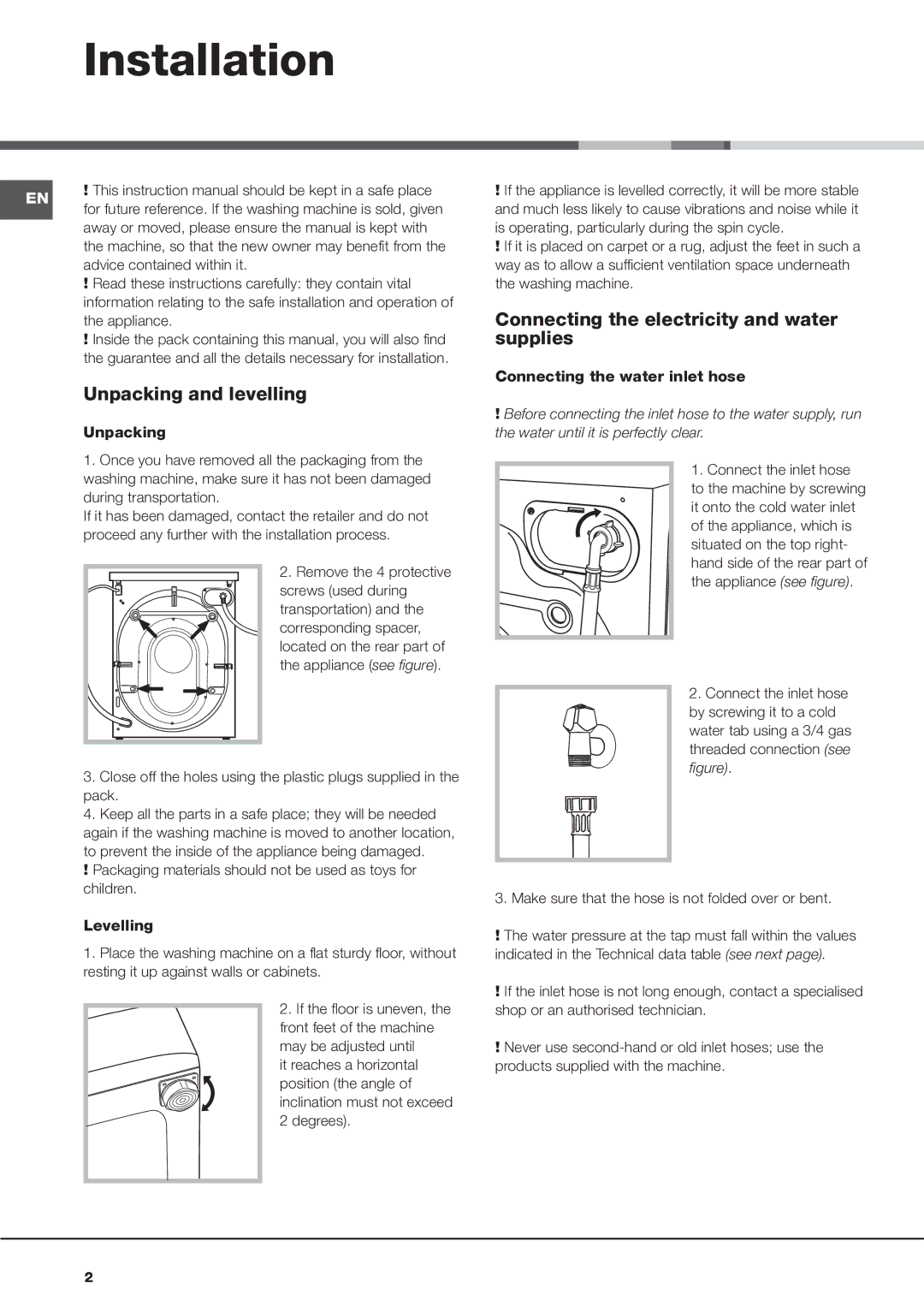 Hotpoint AQ9D 692 I manual Installation, Unpacking and levelling, Connecting the electricity and water supplies 