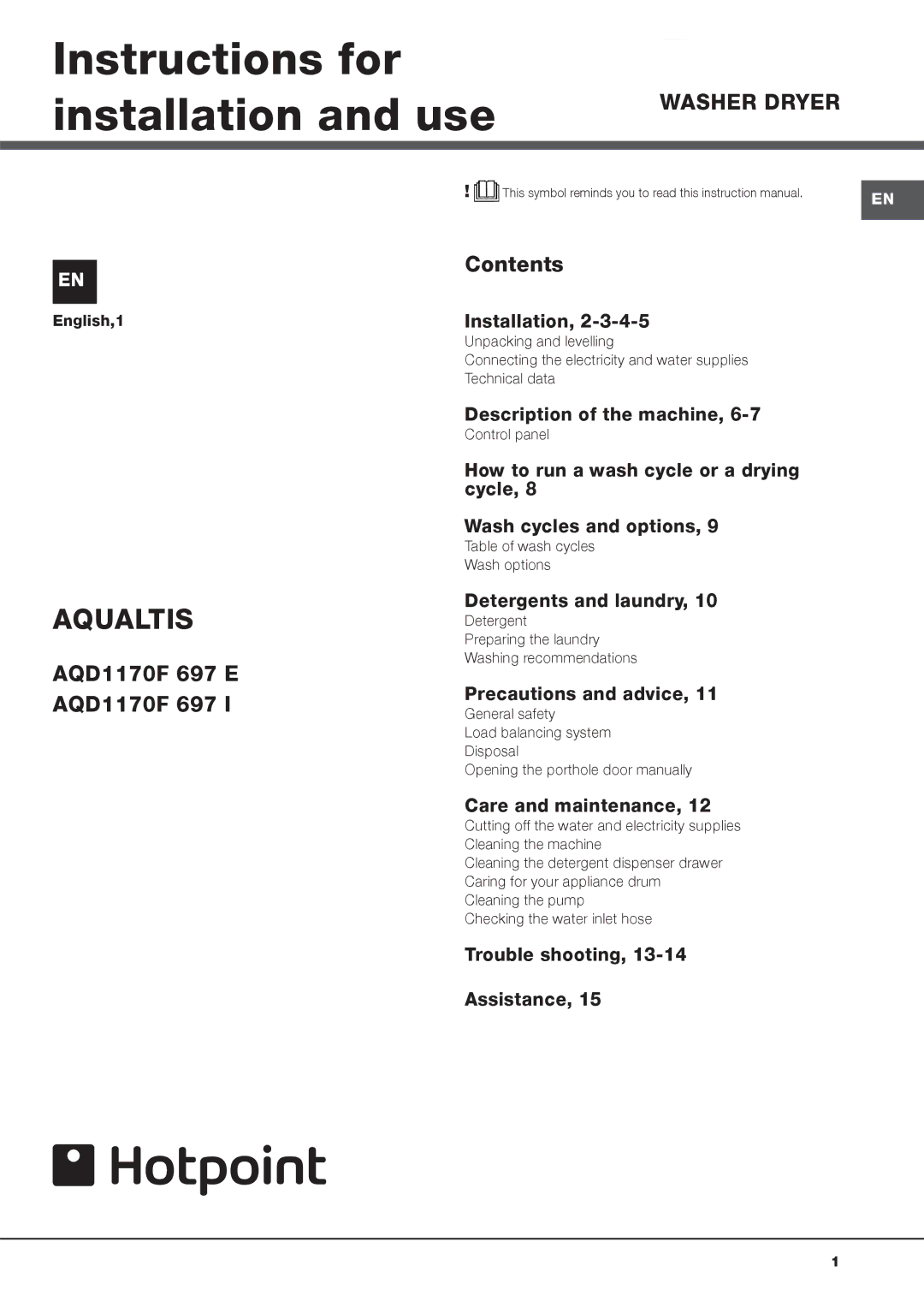 Hotpoint AQD1170F 697 I, AQD1170F 697 E instruction manual Instructions for installation and use, Aqualtis 