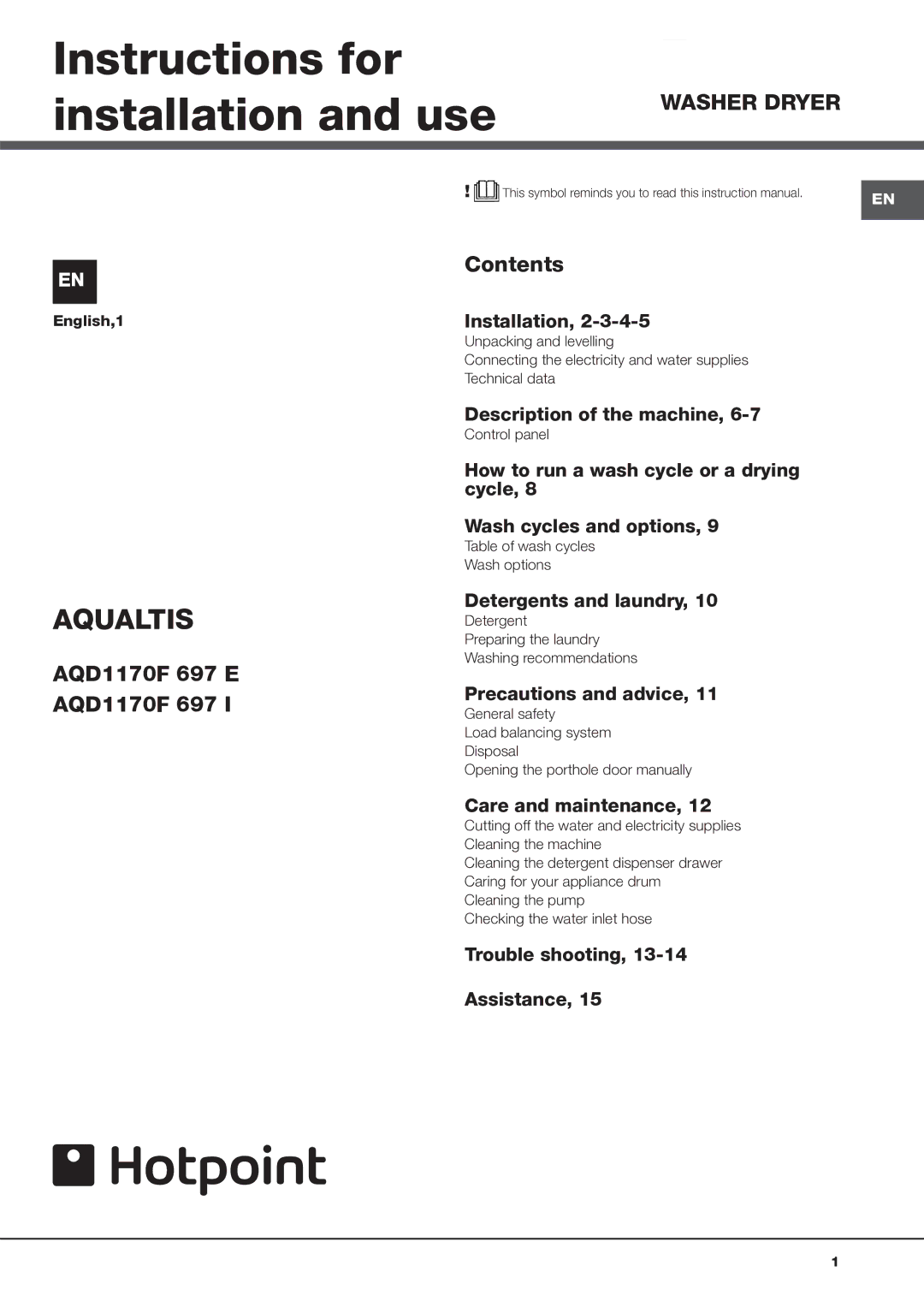 Hotpoint AQD1170F instruction manual Instructions for installation and use, Aqualtis 