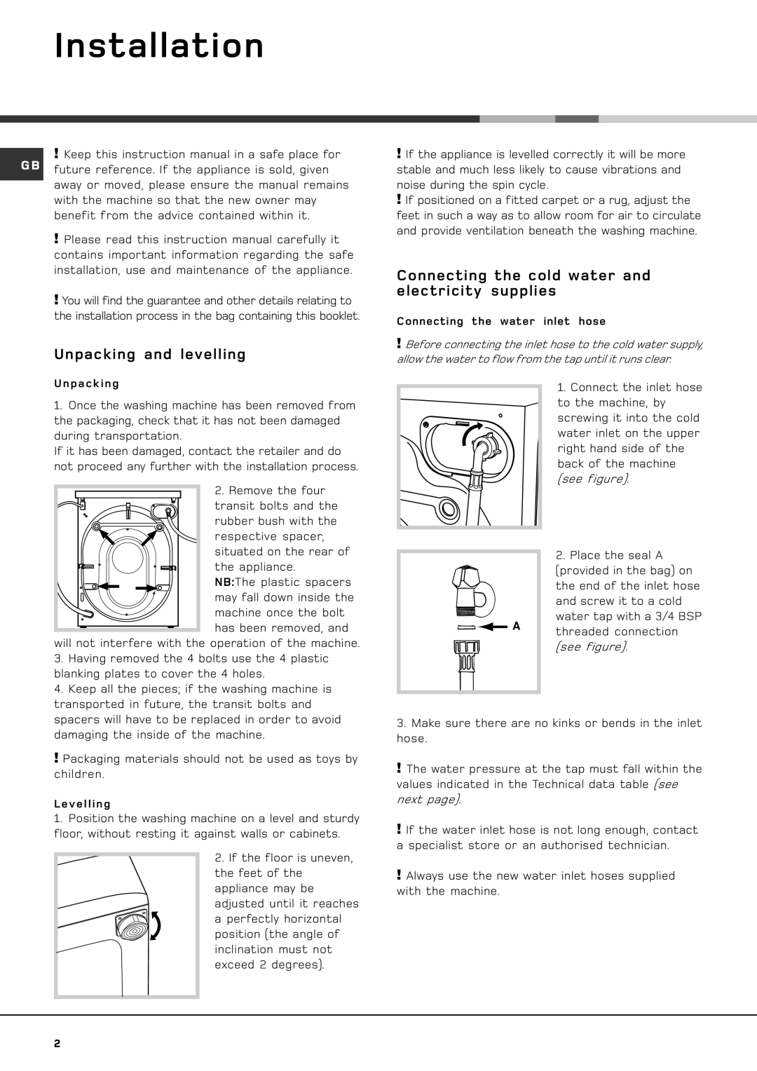 Hotpoint AQGD 169 S manual Installation, Unpacking and levelling, Connecting the cold water and electricity supplies 