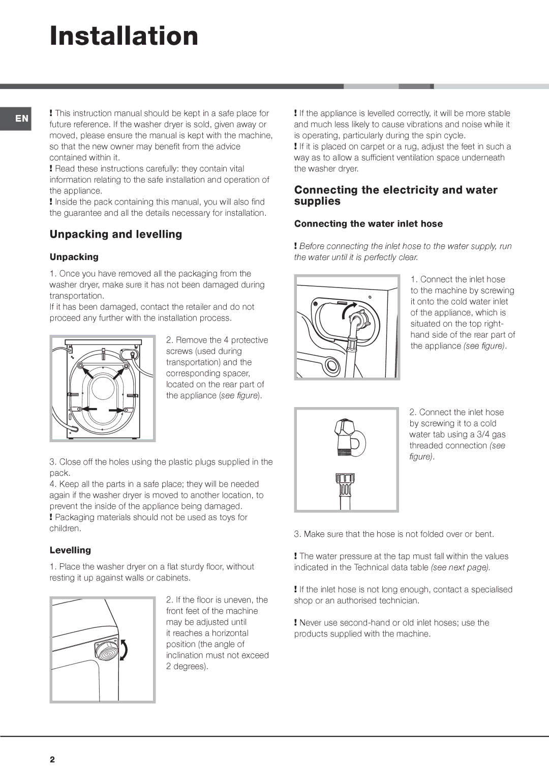 Hotpoint AQM8F 49 U instruction manual Installation, Unpacking and levelling, Connecting the electricity and water supplies 