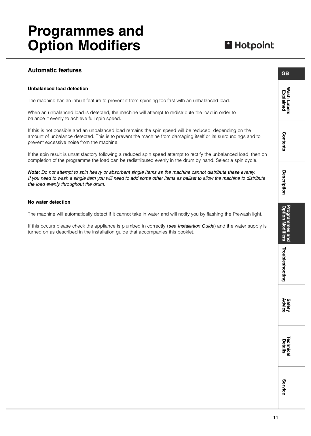 Hotpoint Aquarius+ manual Automatic features, Unbalanced load detection, No water detection 