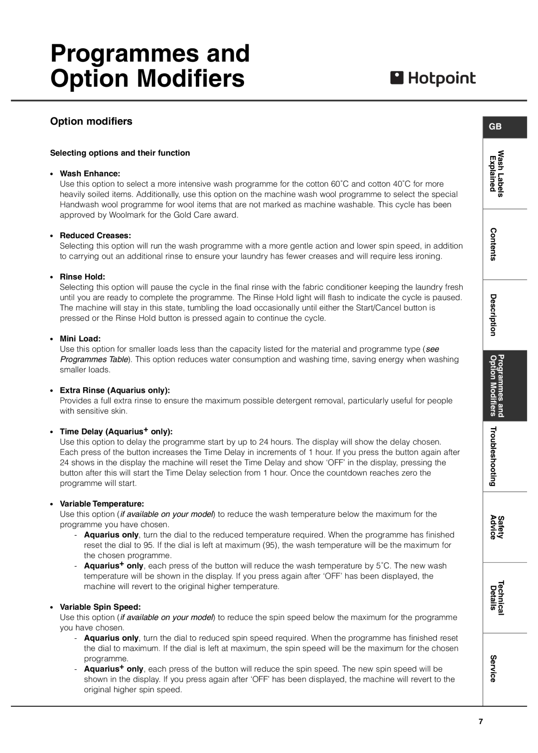 Hotpoint Aquarius+ manual Programmes Option Modifiers, Option modifiers 