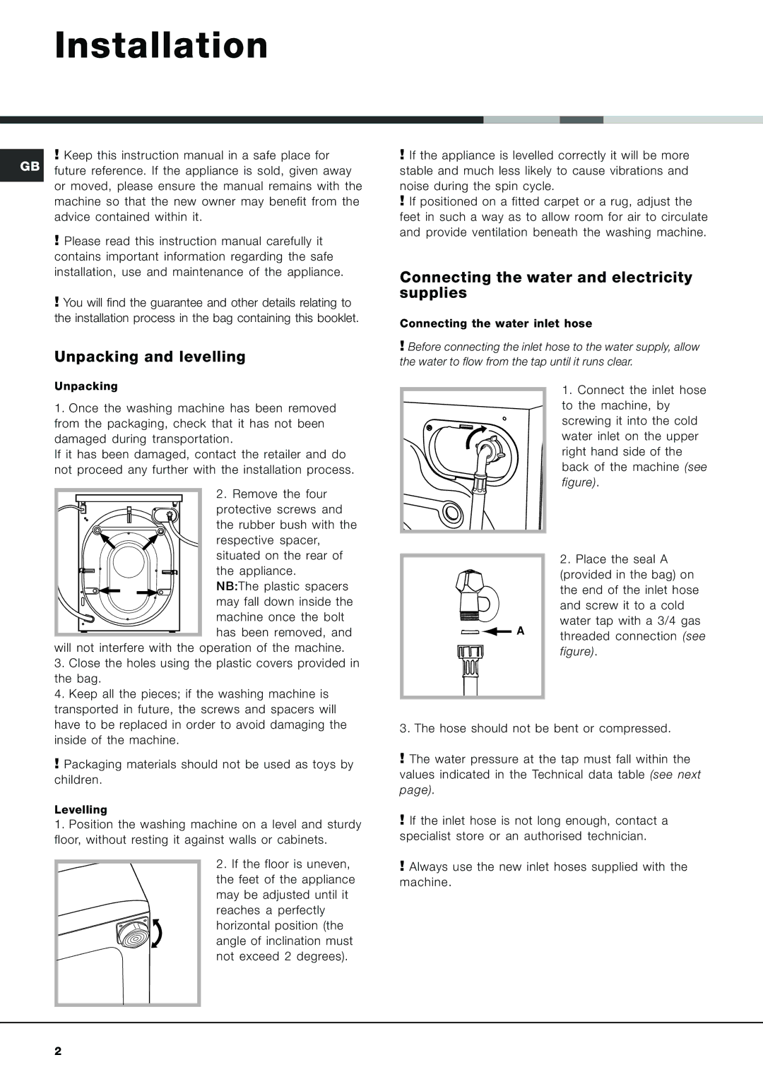 Hotpoint AQXL 169 manual Installation, Unpacking and levelling, Connecting the water and electricity supplies 