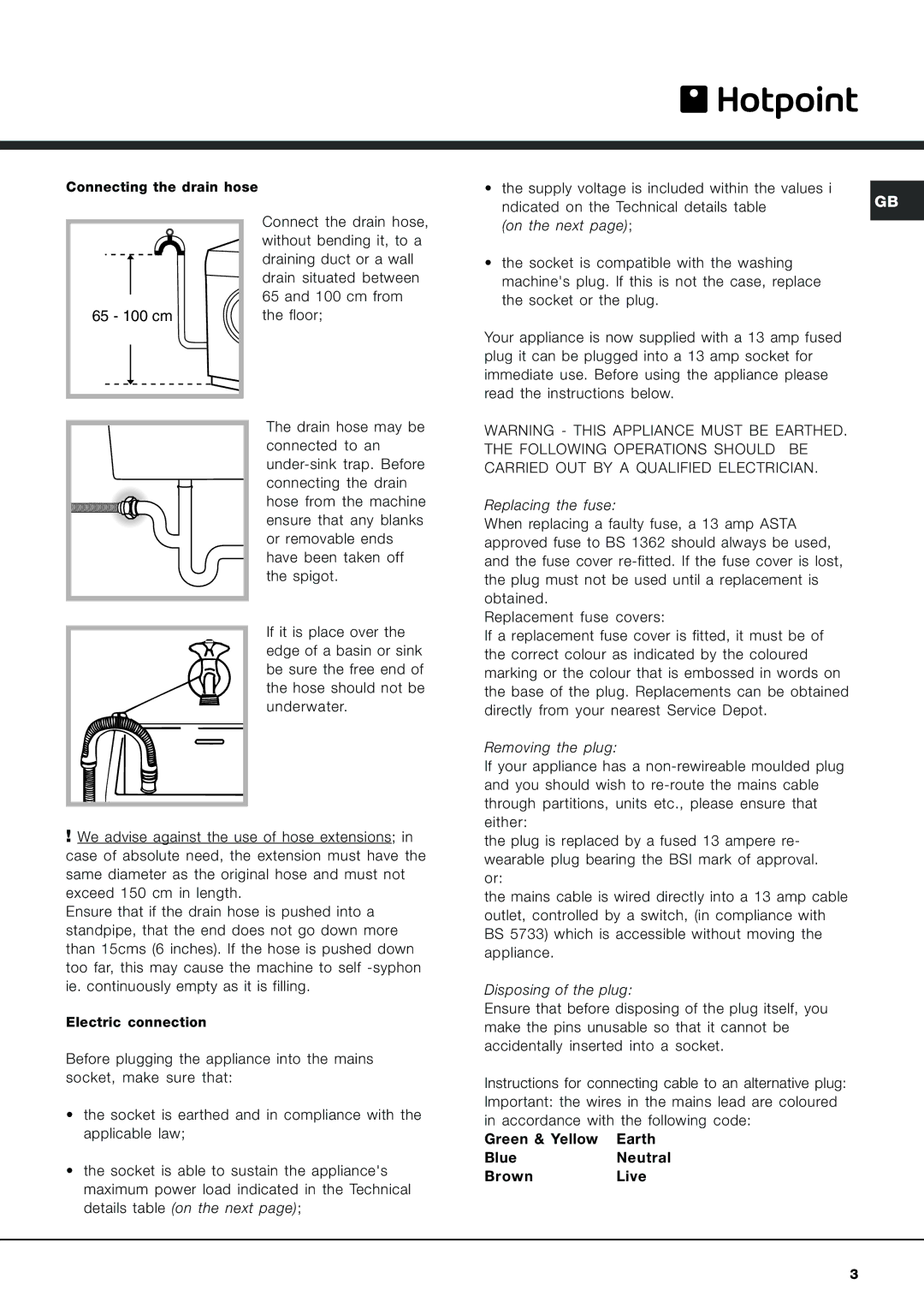 Hotpoint AQXL 169 manual Connecting the drain hose 