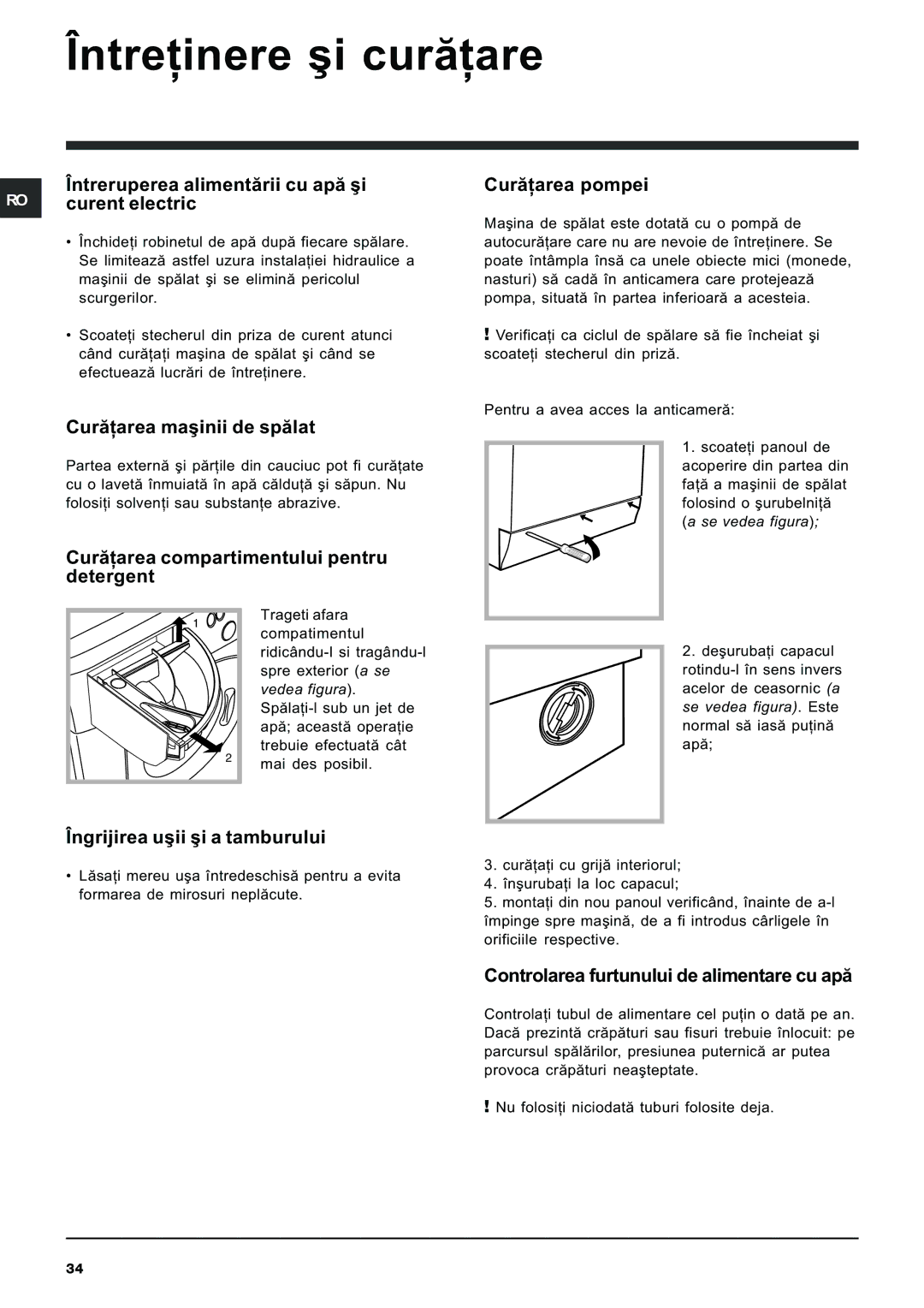 Hotpoint ARXXL105 manual Întreþinere ºi curãþare 