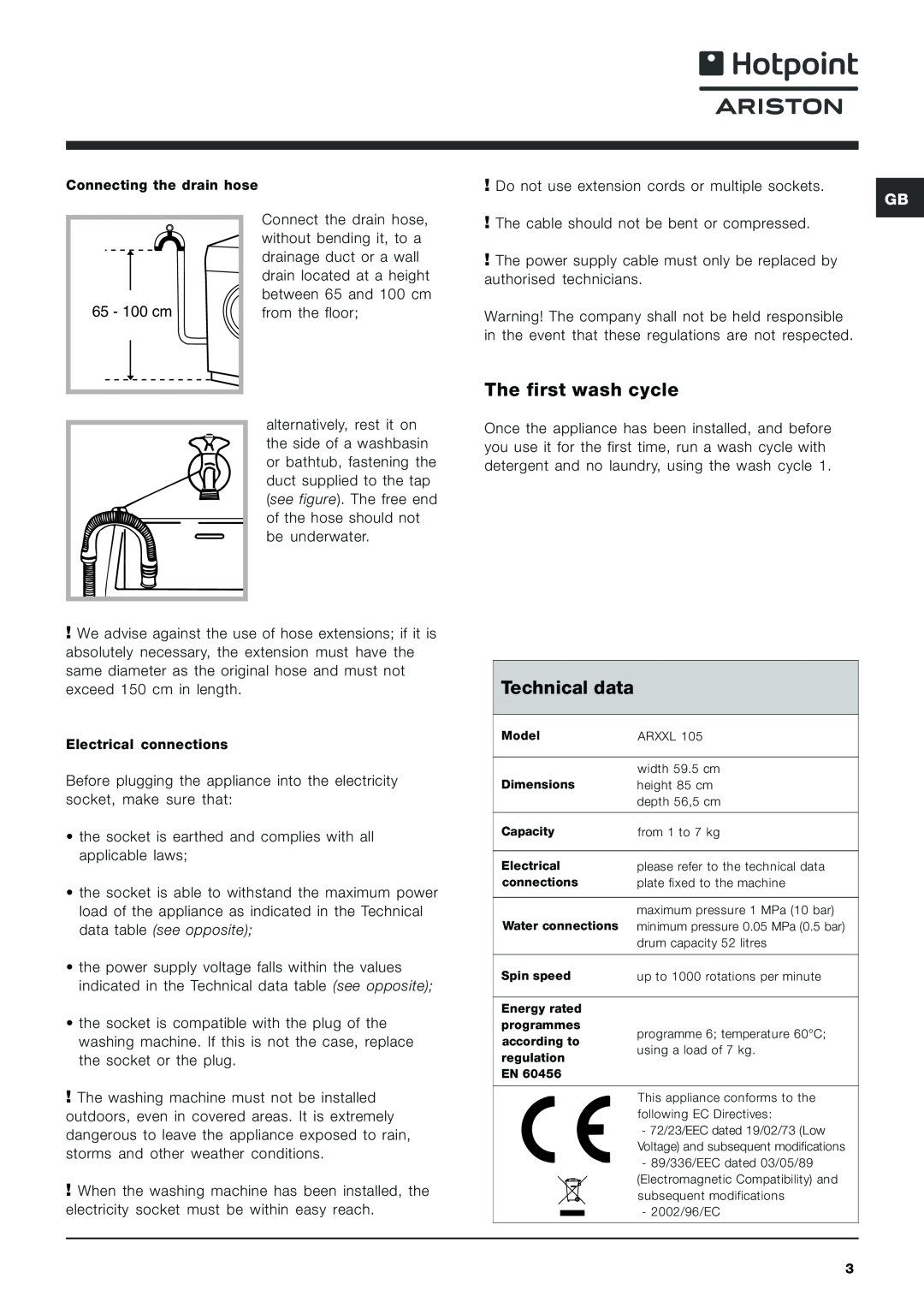 Hotpoint ARXXL105 manual The first wash cycle, Technical data 