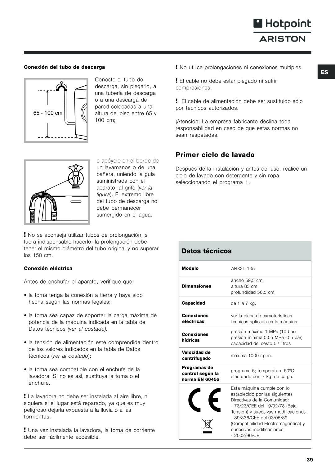 Hotpoint ARXXL105 manual Primer ciclo de lavado, Datos técnicos 