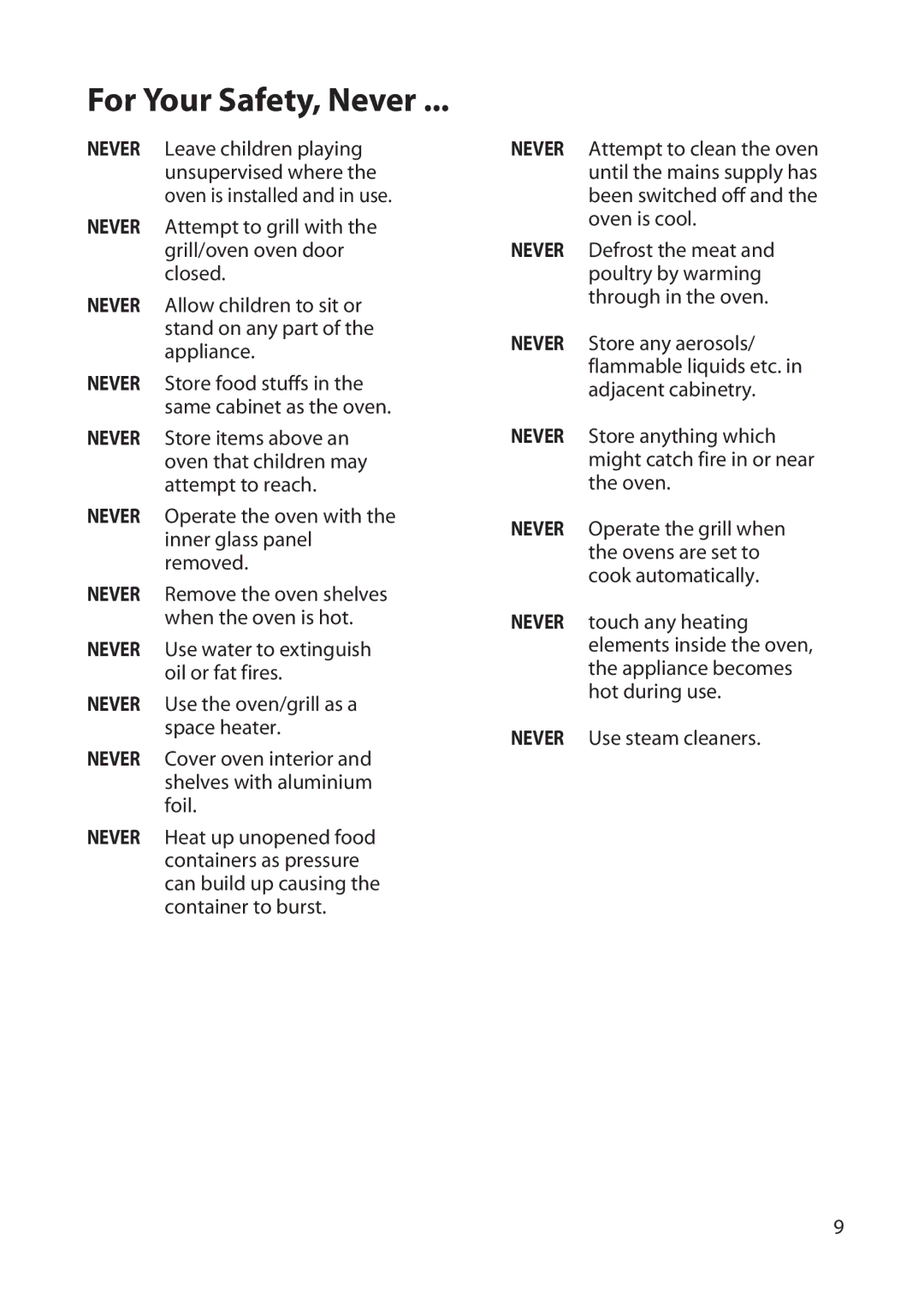 Hotpoint BD52, BD62 manual For Your Safety, Never 