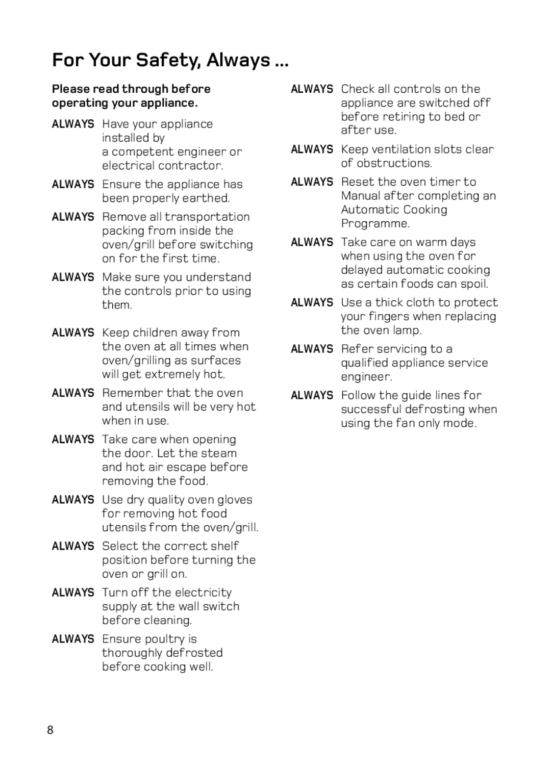 Hotpoint BD62 BD52 manual For Your Safety, Always, Please read through before operating your appliance 