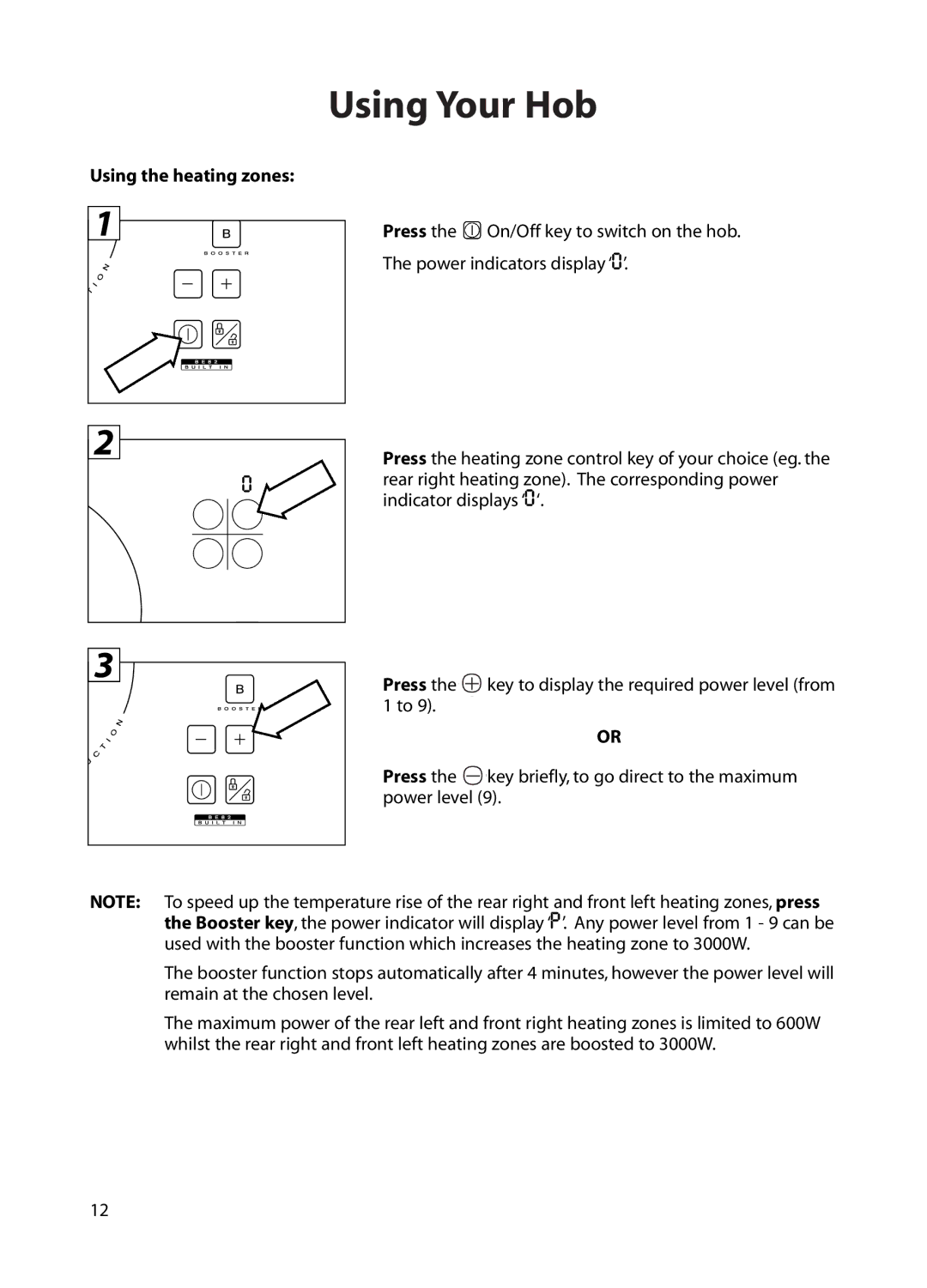 Hotpoint BE82 manual Using the heating zones 