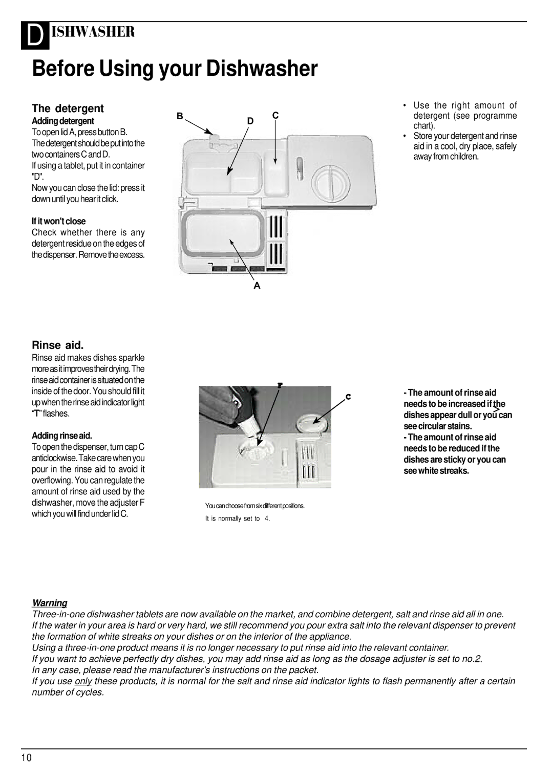 Hotpoint BFI 680 manual Adding detergent, If using a tablet, put it in container D, If it wont close, Adding rinse aid 