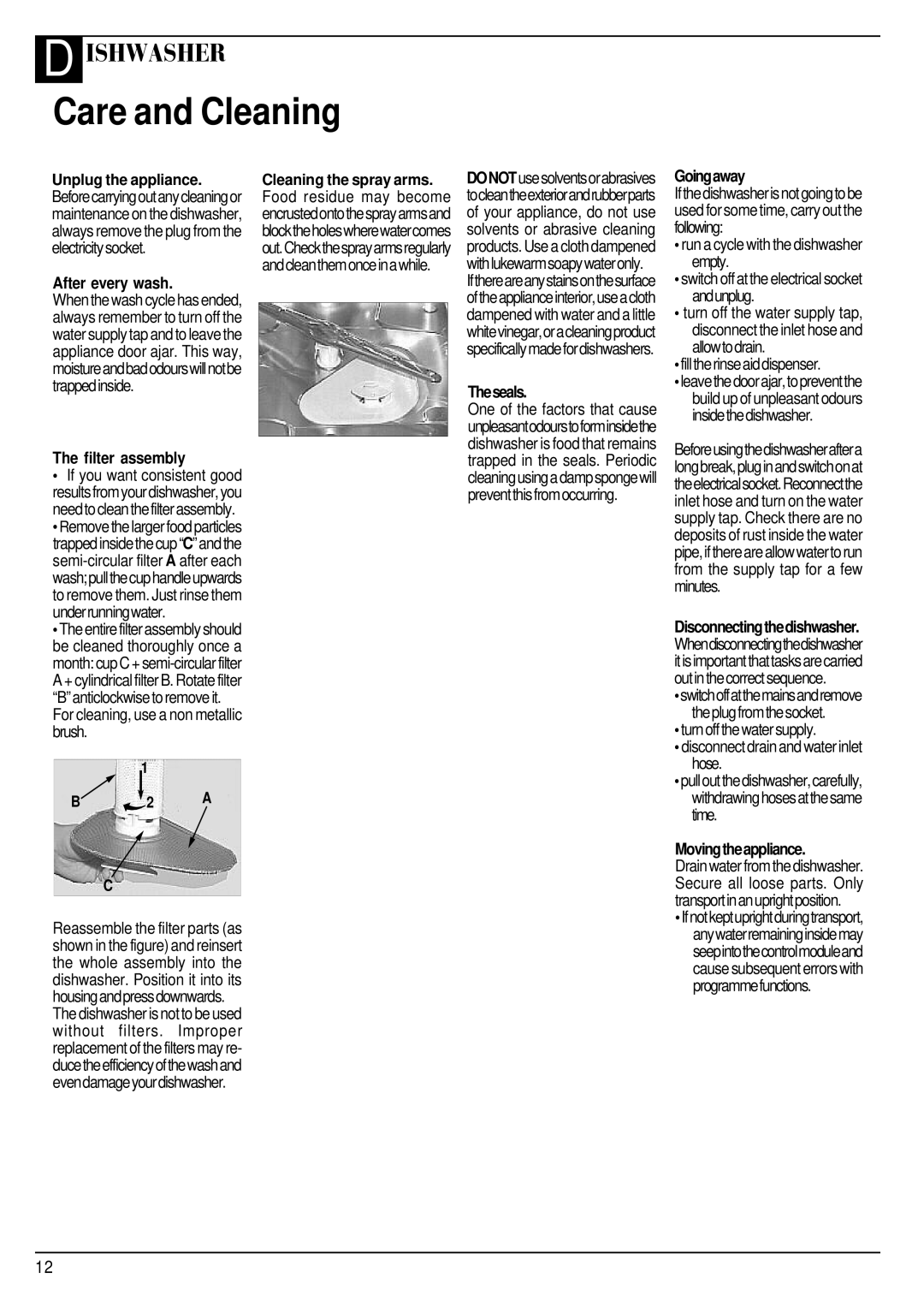 Hotpoint BFI 680 manual Care and Cleaning, Unplug the appliance, Cleaning the spray arms 