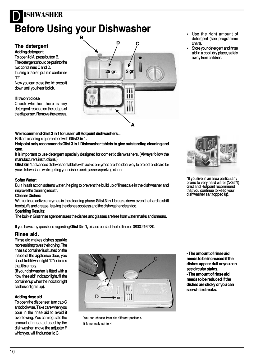 Hotpoint BFI62 manual Before Using your Dishwasher, D Ishwasher, The detergent, Rinse aid, Fc D, Adding detergent, 25 gr 