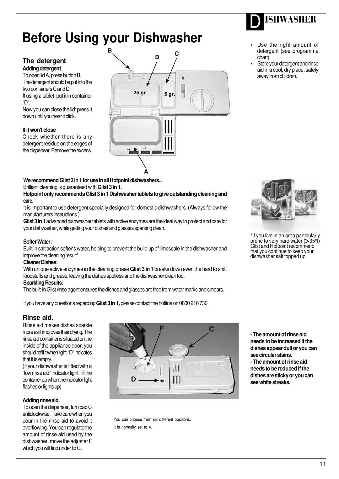 Hotpoint BFI620 Adding detergent, If it wont close, Softer Water, Cleaner Dishes, Sparkling Results, Adding rinse aid 