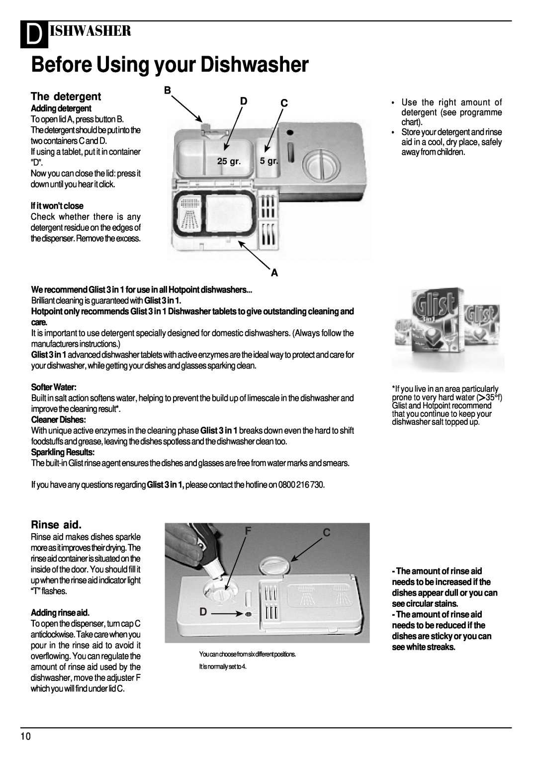 Hotpoint BFI68 manual Before Using your Dishwasher, D Ishwasher, The detergent, Rinse aid, Fc D, Adding detergent, 25 gr 