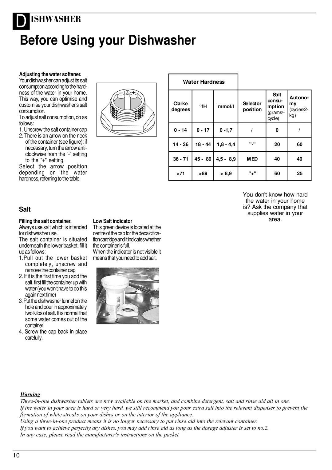 Hotpoint BFV620 Before Using your Dishwasher, Adjusting the water softener, To adjust salt consumption, do as follows 