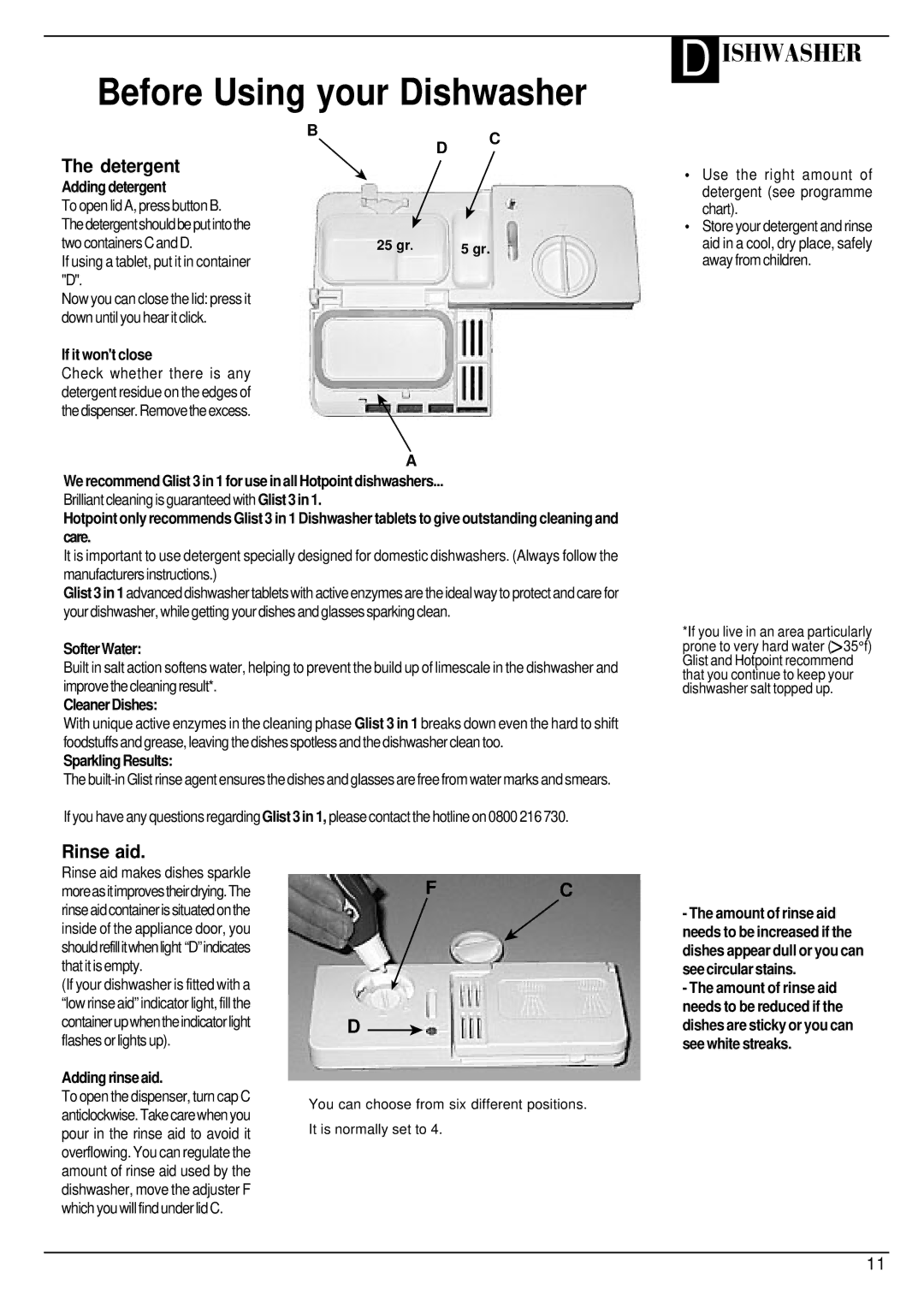 Hotpoint BFV620 Adding detergent, If it wont close, Softer Water, Cleaner Dishes, Sparkling Results, Adding rinse aid 