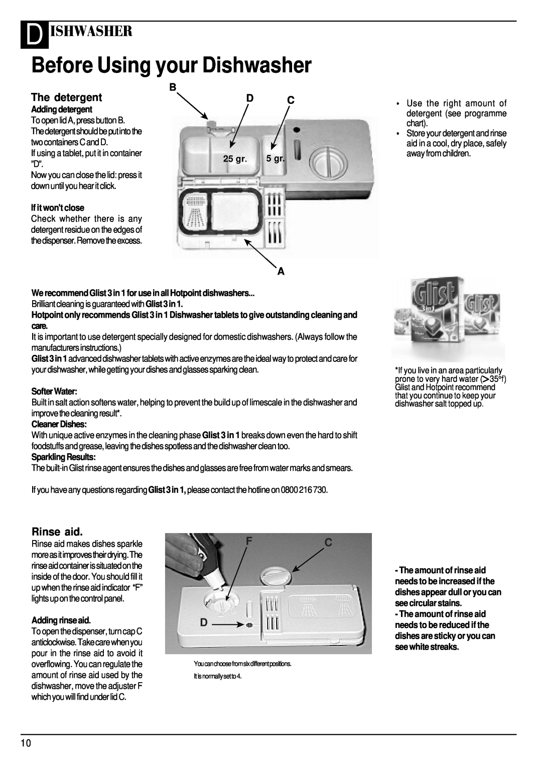 Hotpoint BFV68 manual Before Using your Dishwasher, D Ishwasher, The detergent, Rinse aid, Fc D, Adding detergent, 25 gr 