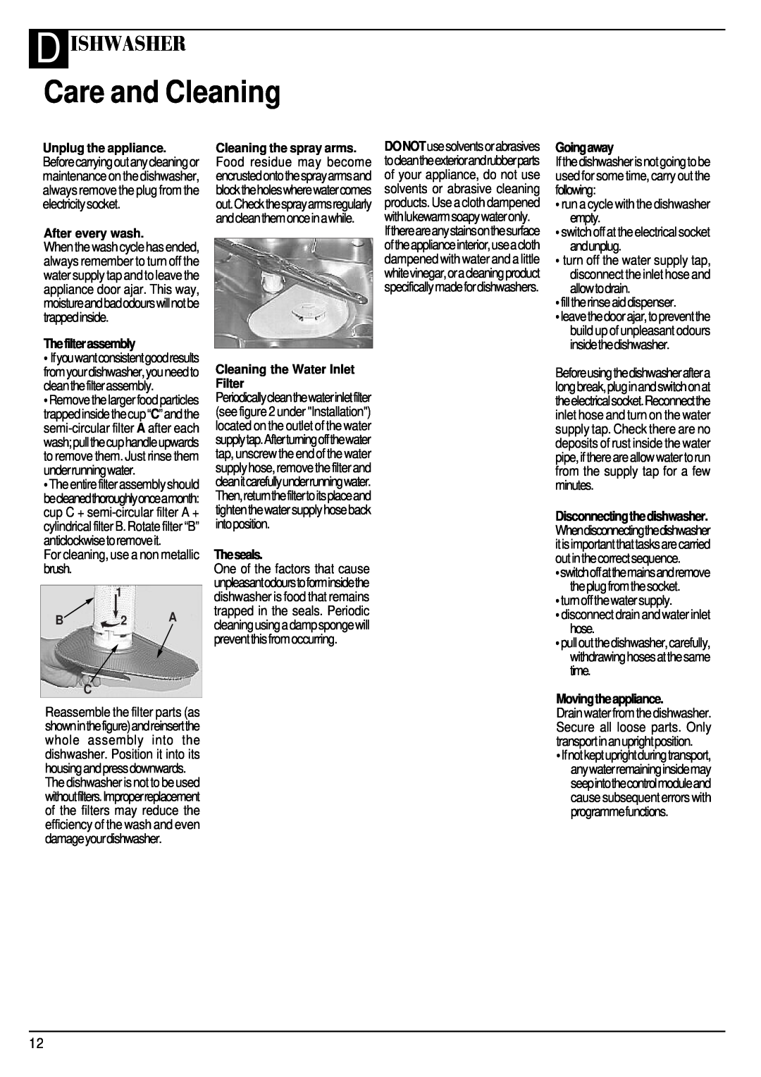 Hotpoint BFV68 manual Care and Cleaning, D Ishwasher, Thefilterassembly, For cleaning, use a non metallic brush, Theseals 