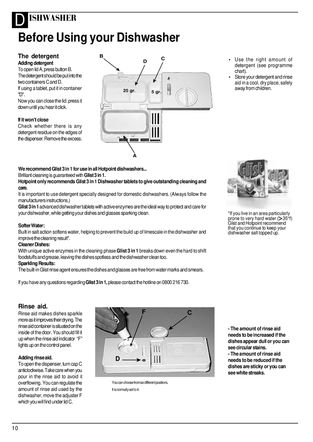 Hotpoint BFV680 Adding detergent, If it wont close, Softer Water, Cleaner Dishes, Sparkling Results, Adding rinse aid 