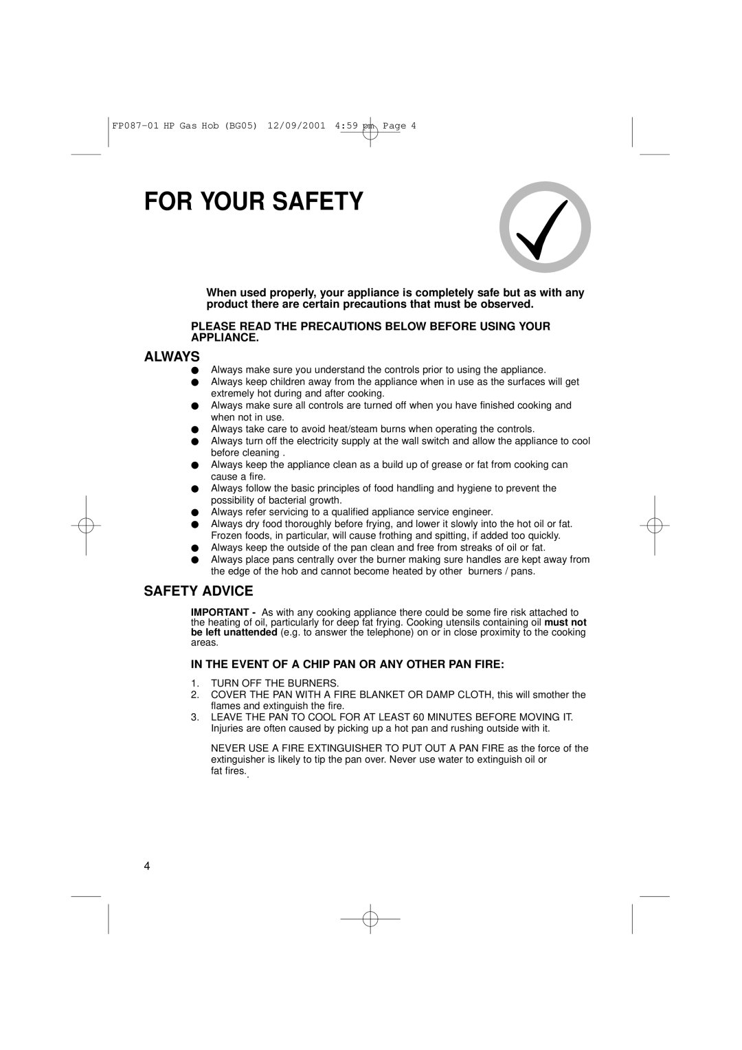 Hotpoint BG05 manual For Your Safety, Always, Safety Advice 