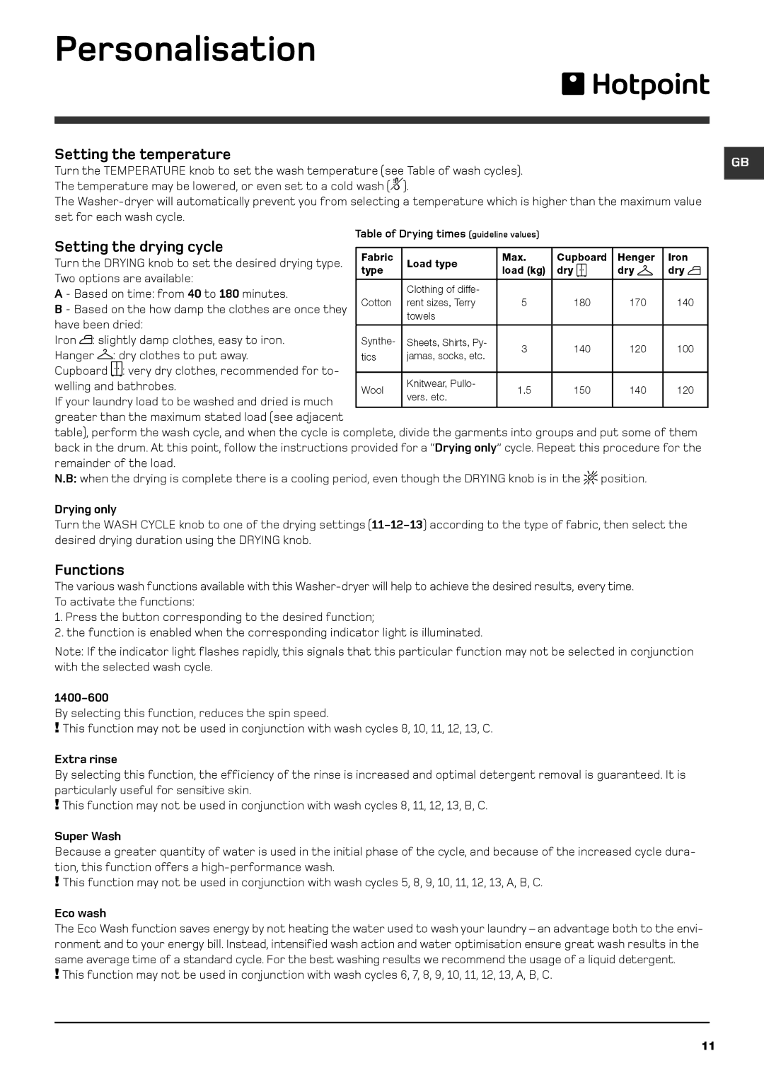 Hotpoint BHWD 149 manual Personalisation, Setting the temperature, Setting the drying cycle, Functions 