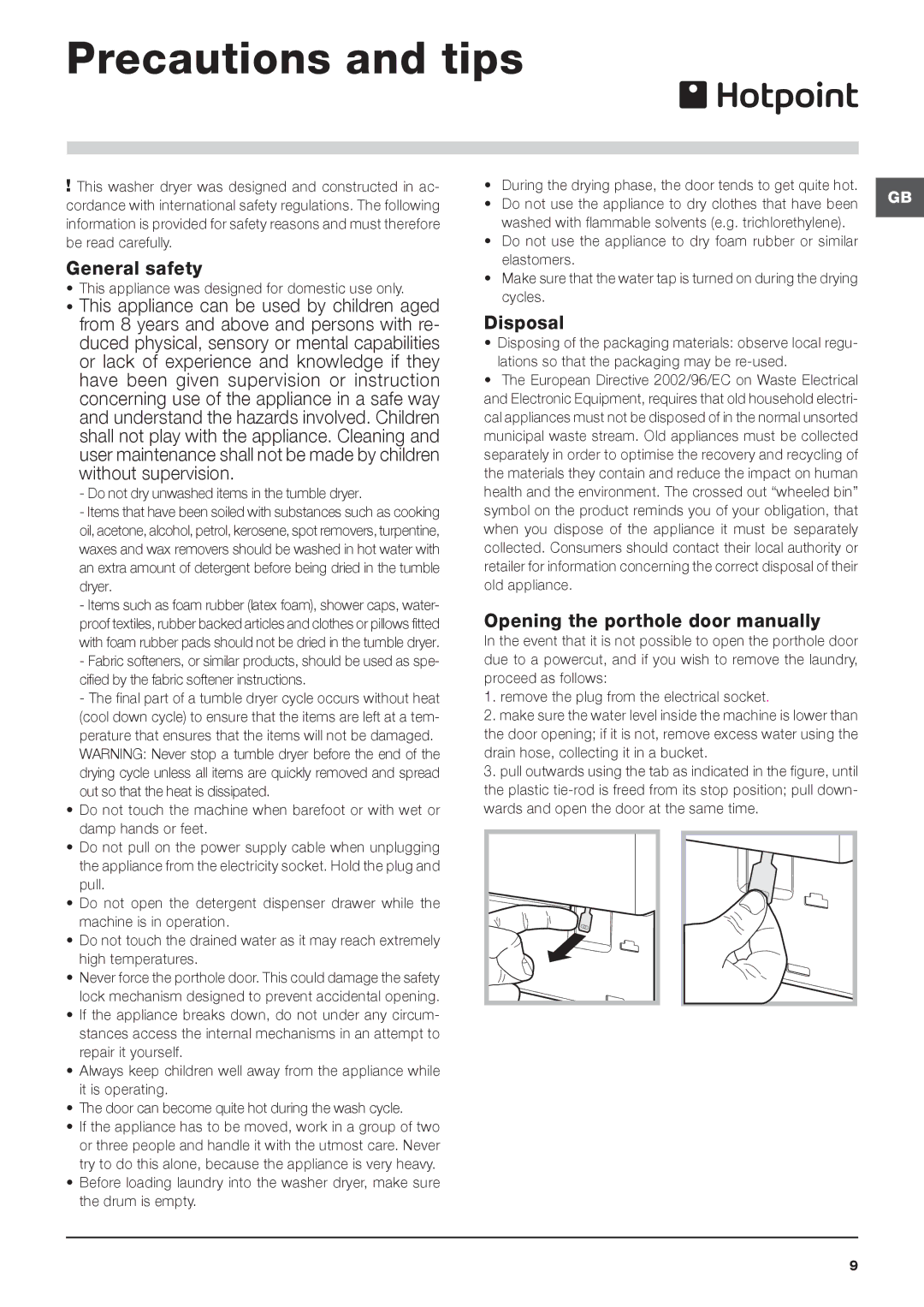 Hotpoint Hotpoint washer dryer Precautions and tips, General safety, This appliance can be used by children aged, Disposal 