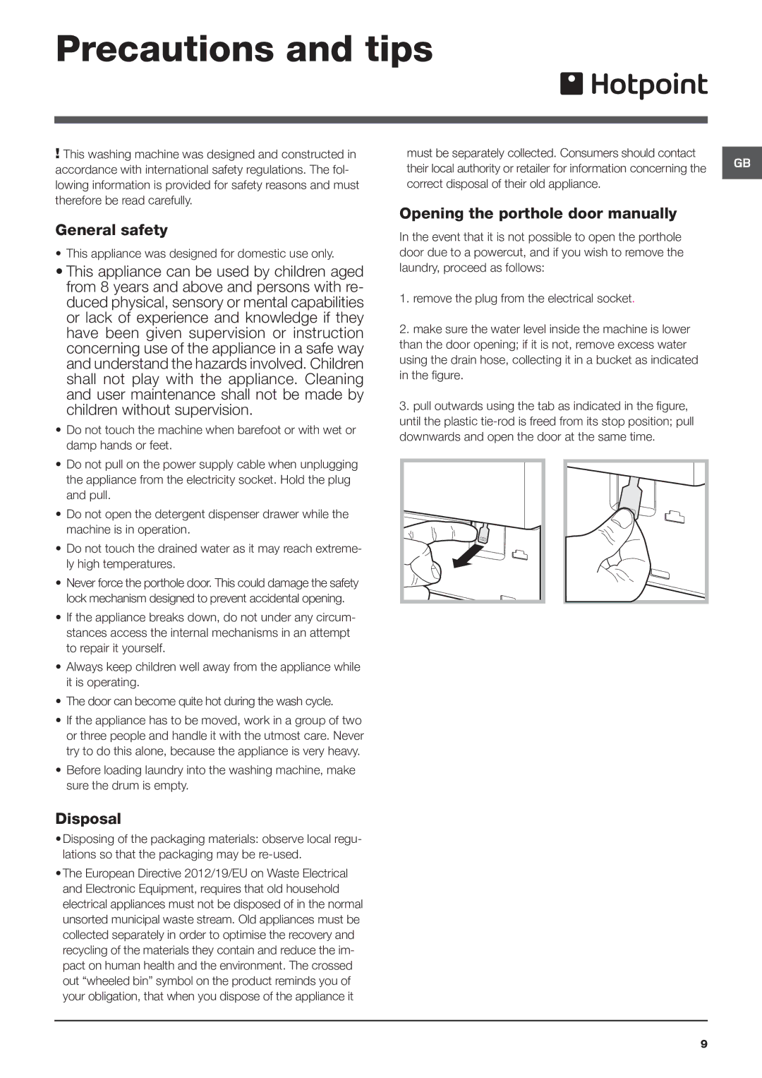 Hotpoint BHWM 149 manual Precautions and tips, General safety, This appliance can be used by children aged, Disposal 