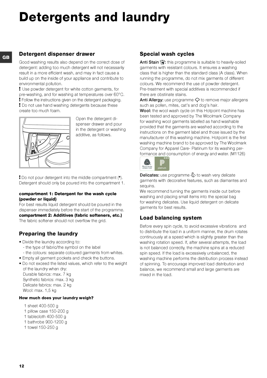 Hotpoint BHWMD 732 manual Detergents and laundry, Detergent dispenser drawer, Special wash cycles, Preparing the laundry 