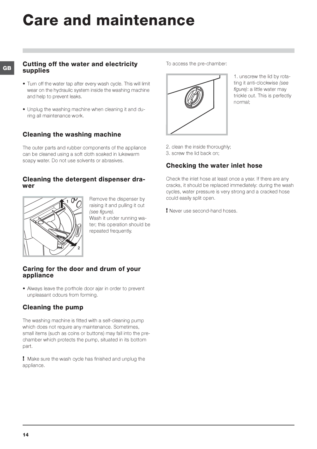 Hotpoint BHWMD 732 manual Care and maintenance 