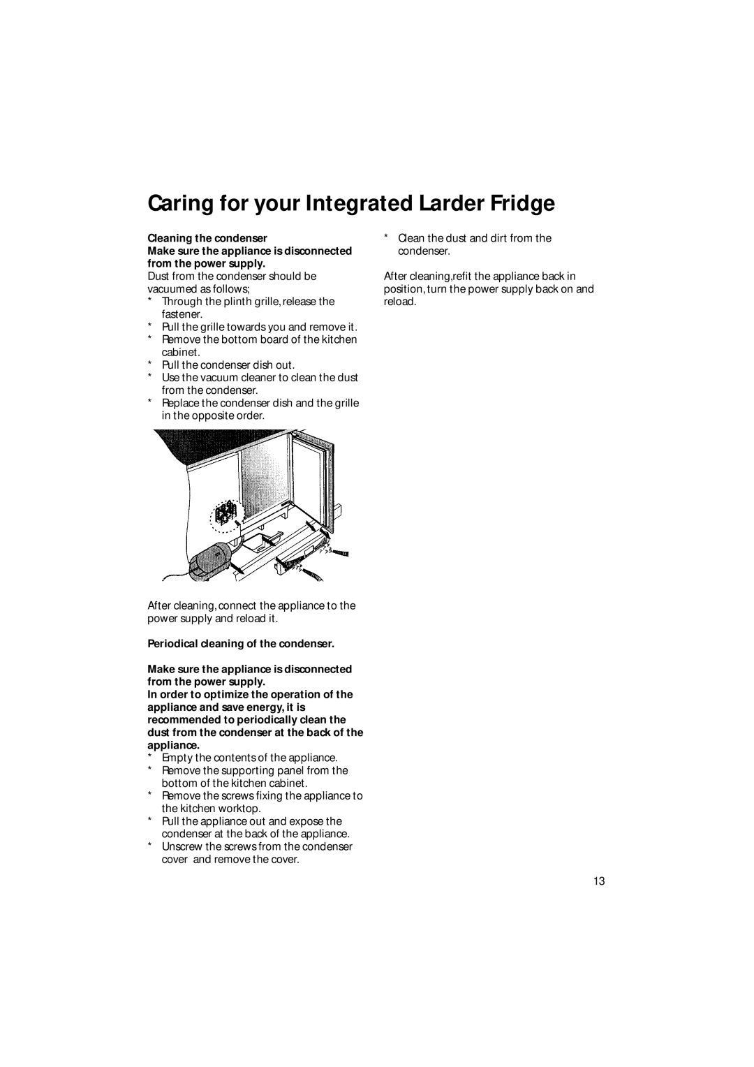 Hotpoint BL31 manual Caring for your Integrated Larder Fridge 