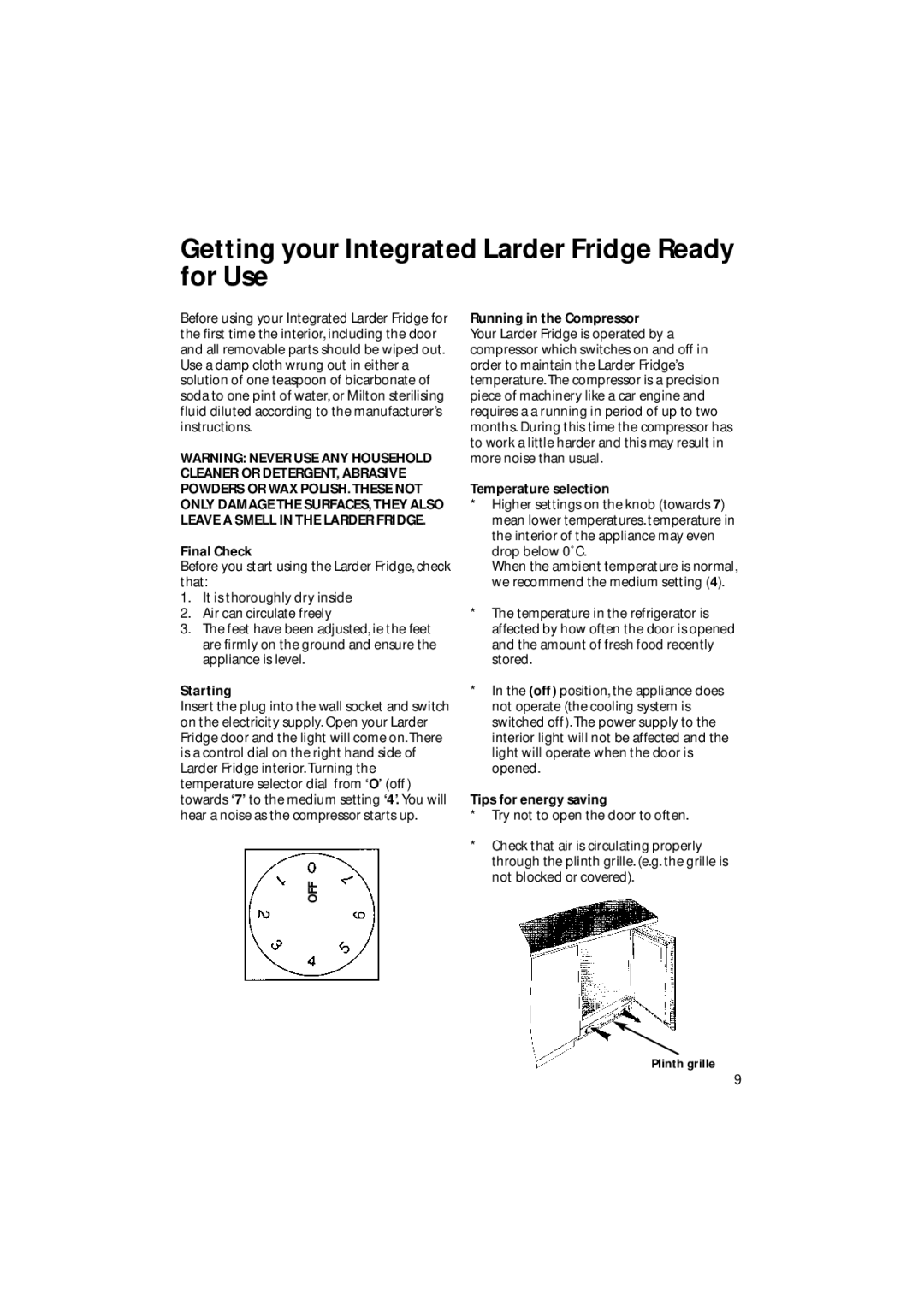 Hotpoint BL31 manual Getting your Integrated Larder Fridge Ready for Use 